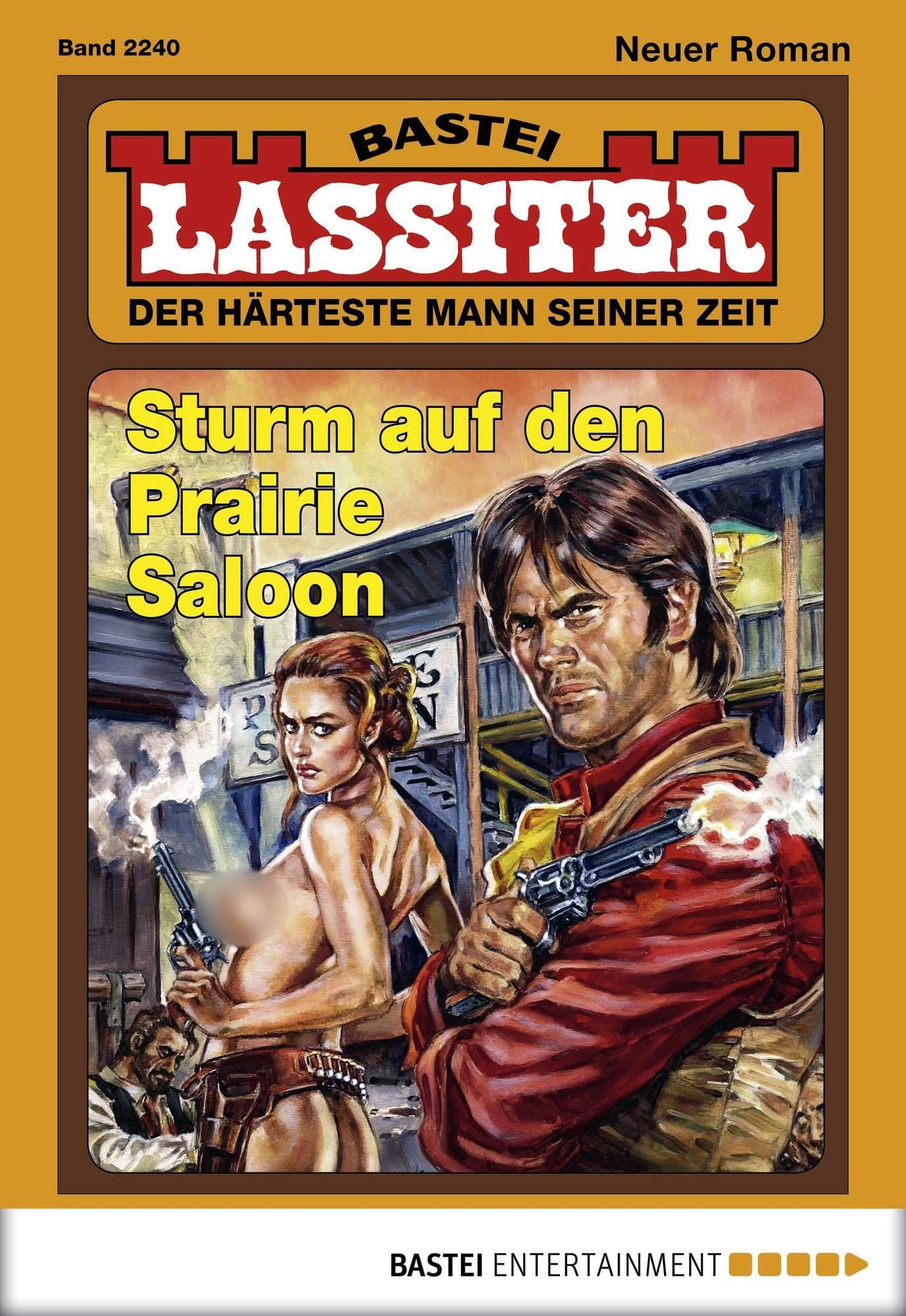 Lassiter - Folge 2240: Sturm auf den Prairie Saloon