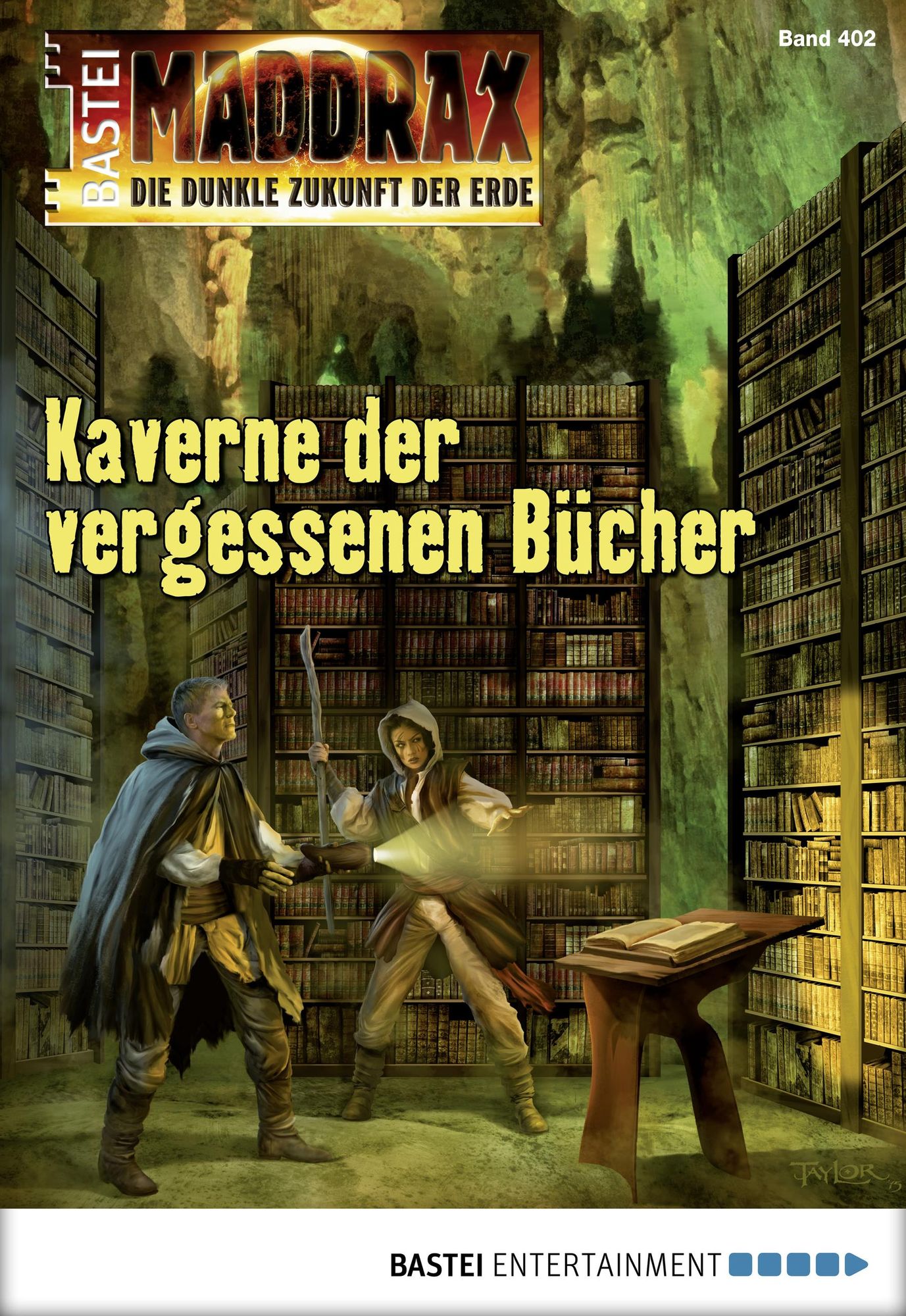 Maddrax - Folge 402: Kaverne der vergessenen Bücher