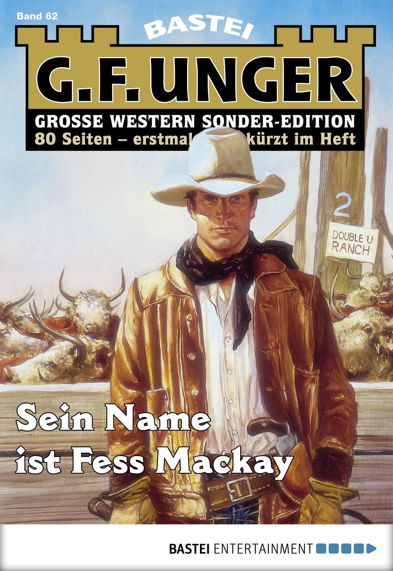 G. F. Unger Sonder-Edition - Folge 062: Sein Name ist Fess Mackay