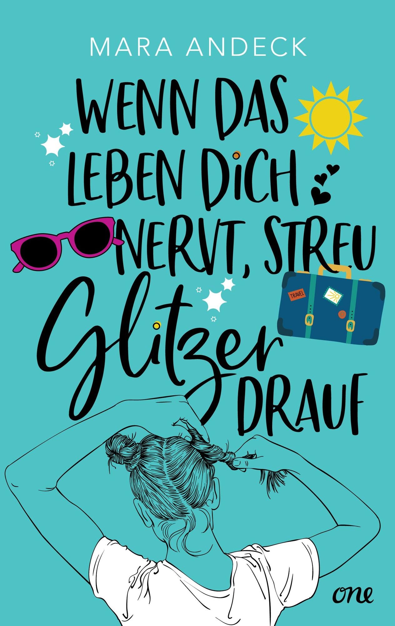 Wenn das Leben dich nervt, streu Glitzer drauf