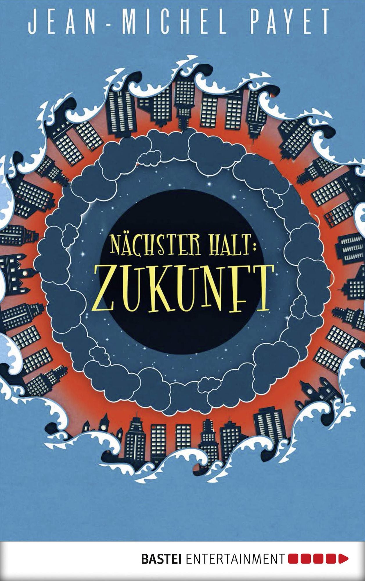 Nächster Halt: Zukunft: Band 1