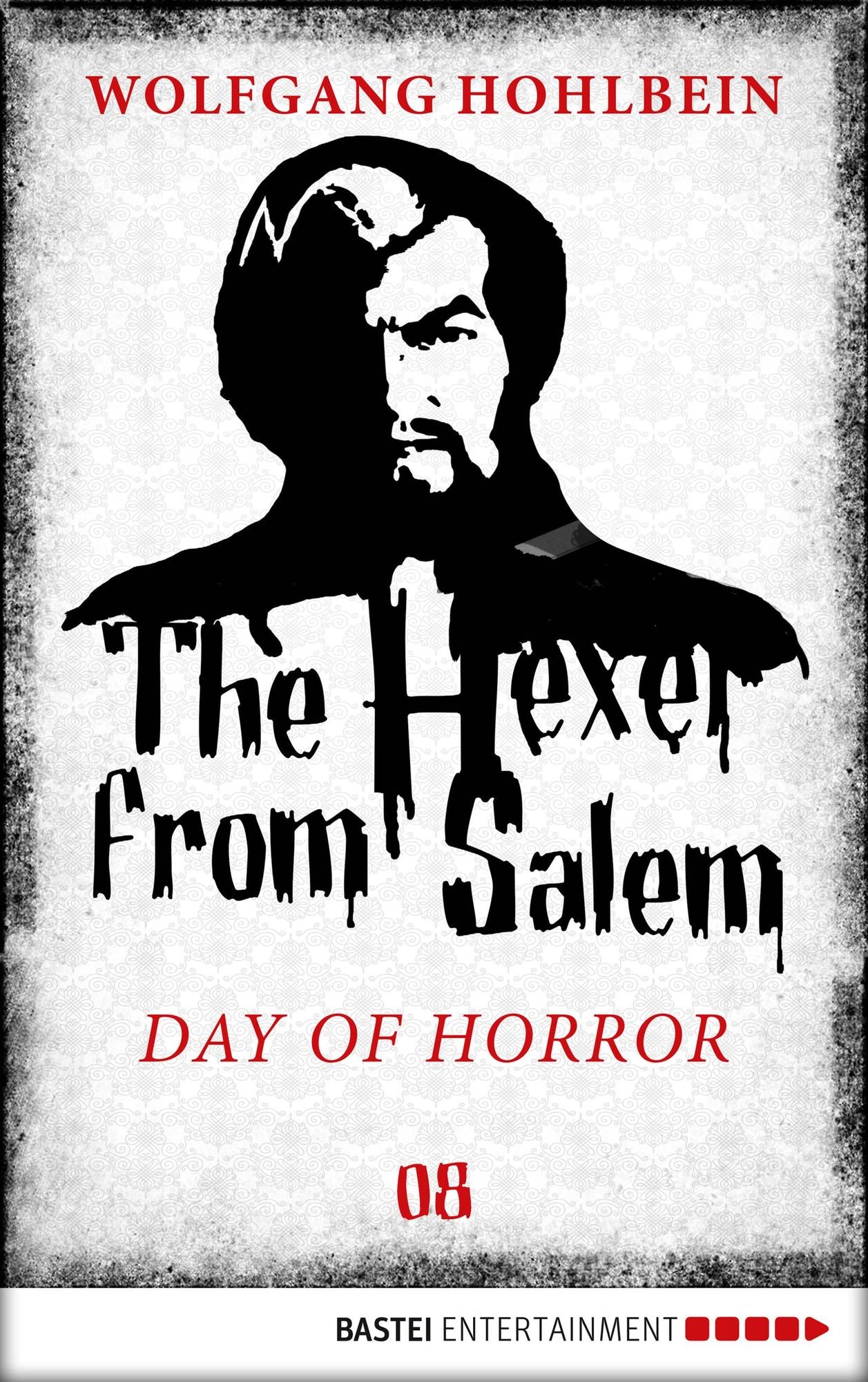 The Hexer from Salem - Day of Horror: Episode 8