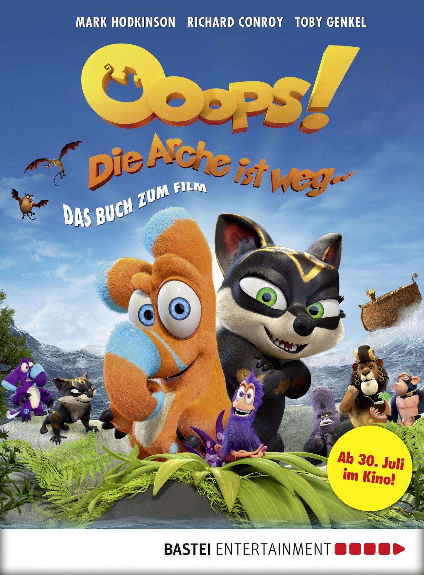 Ooops! ... die Arche ist weg: Das Buch zum Film