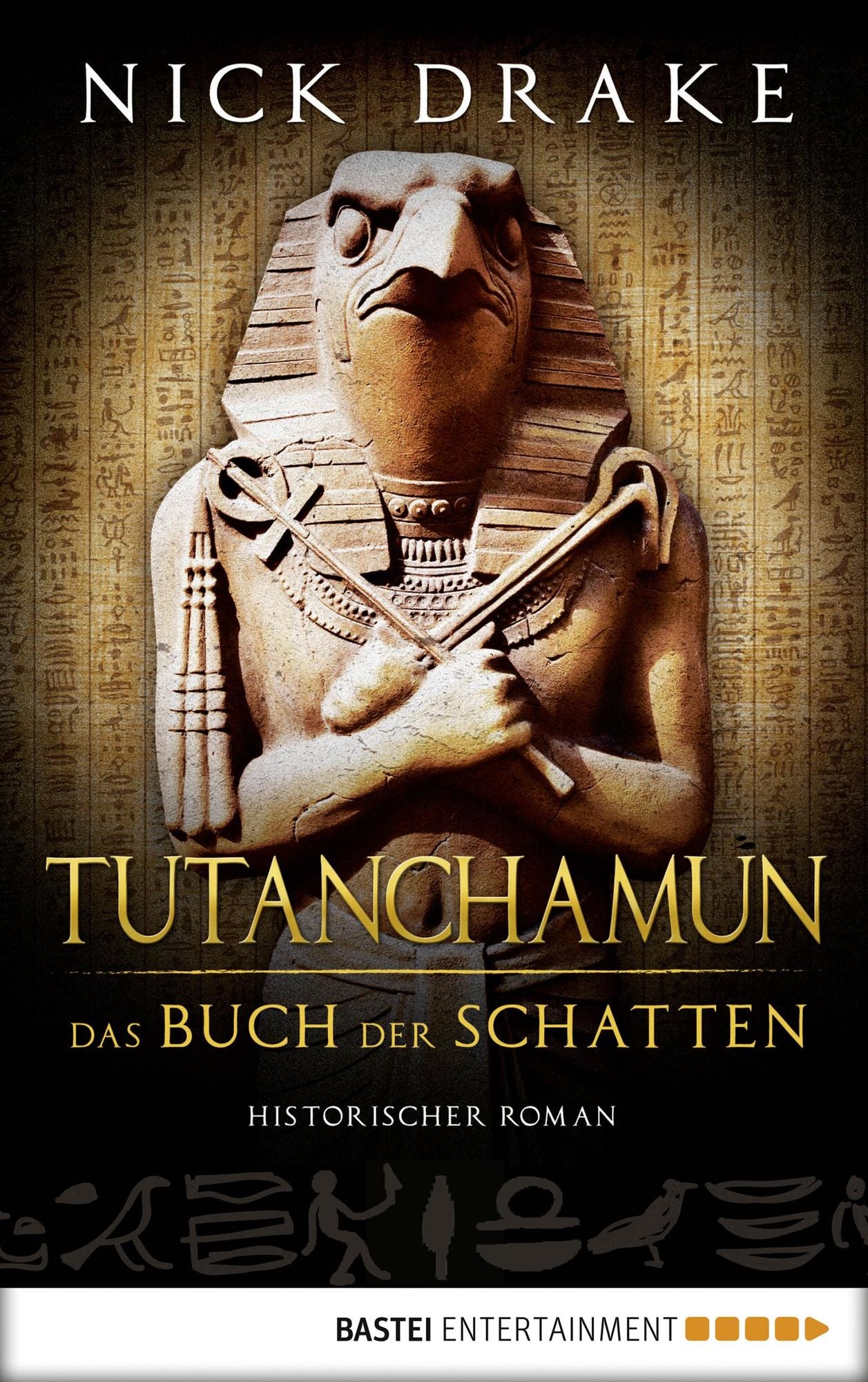 Tutanchamun - Das Buch der Schatten: Historischer Roman