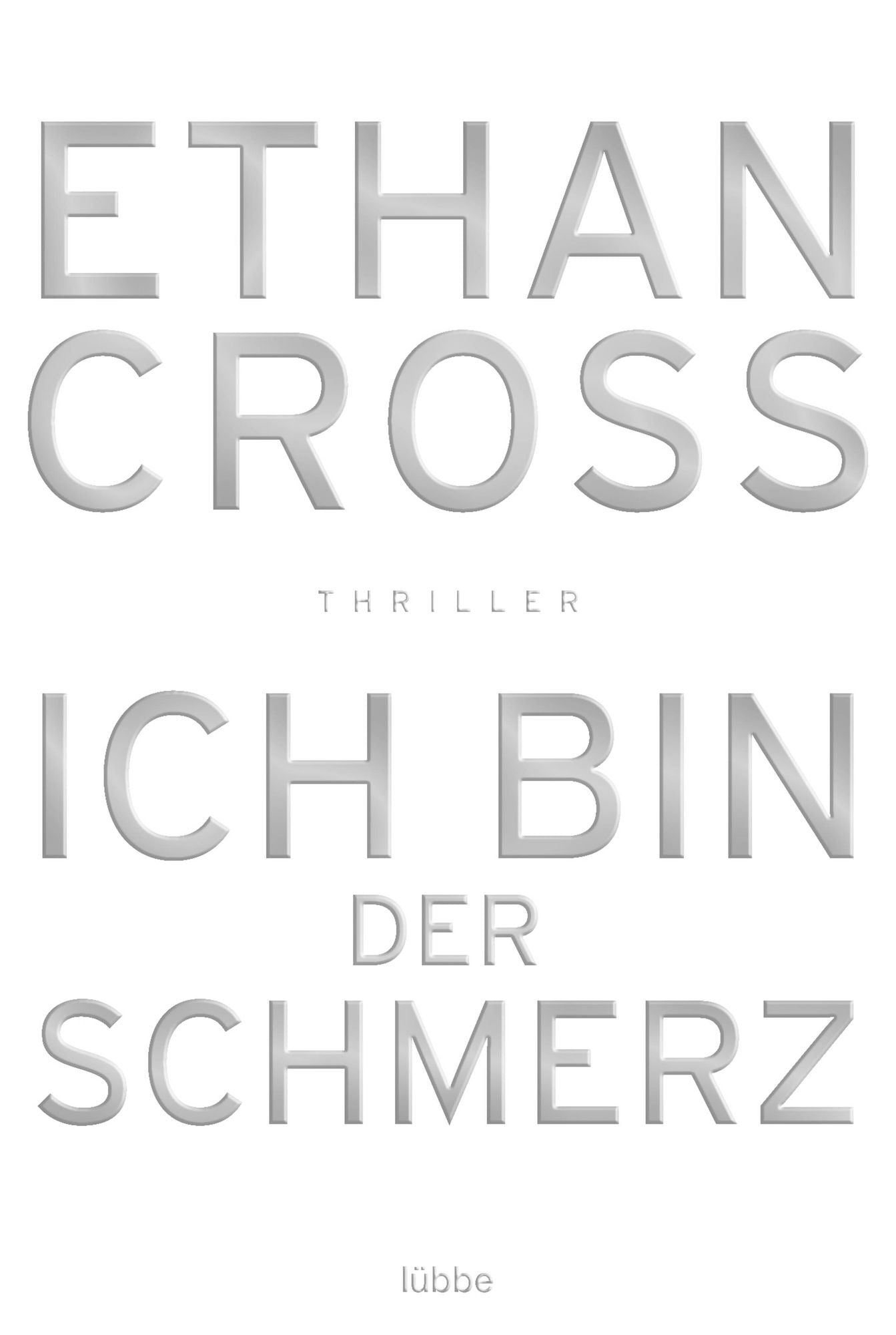 Ich bin der Schmerz: Thriller