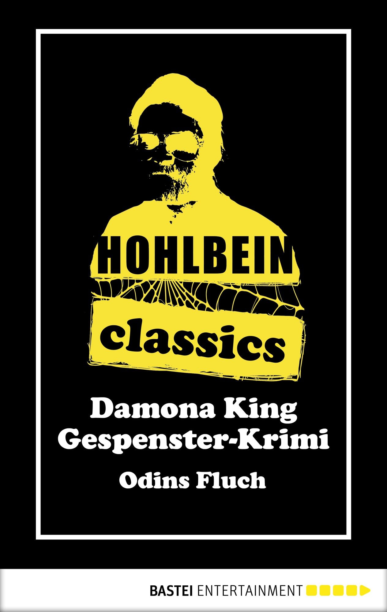 Hohlbein Classics - Odins Fluch: Ein Gespenster-Krimi
