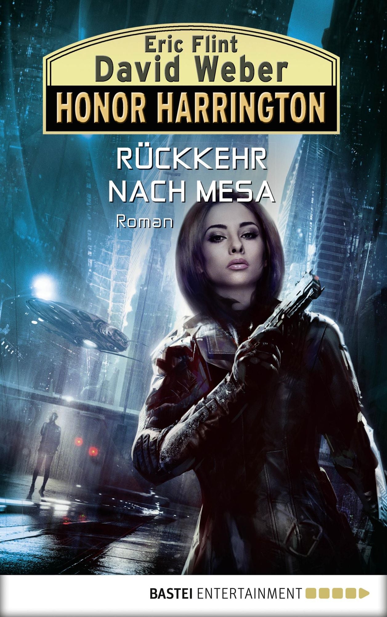 Honor Harrington: Rückkehr nach Mesa: Roman