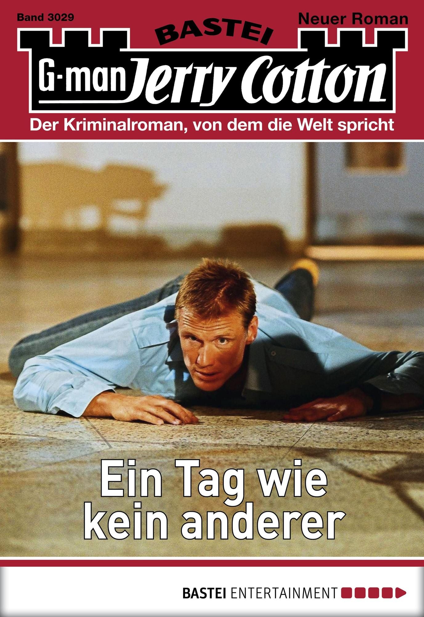 Jerry Cotton - Folge 3029: Ein Tag wie kein anderer