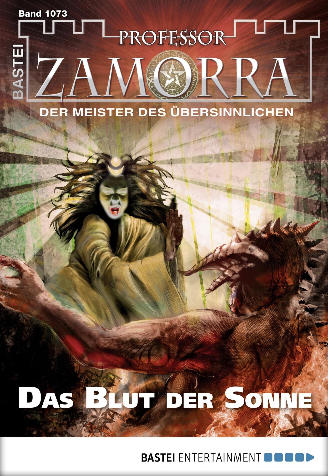 Professor Zamorra - Folge 1073: Das Blut der Sonne