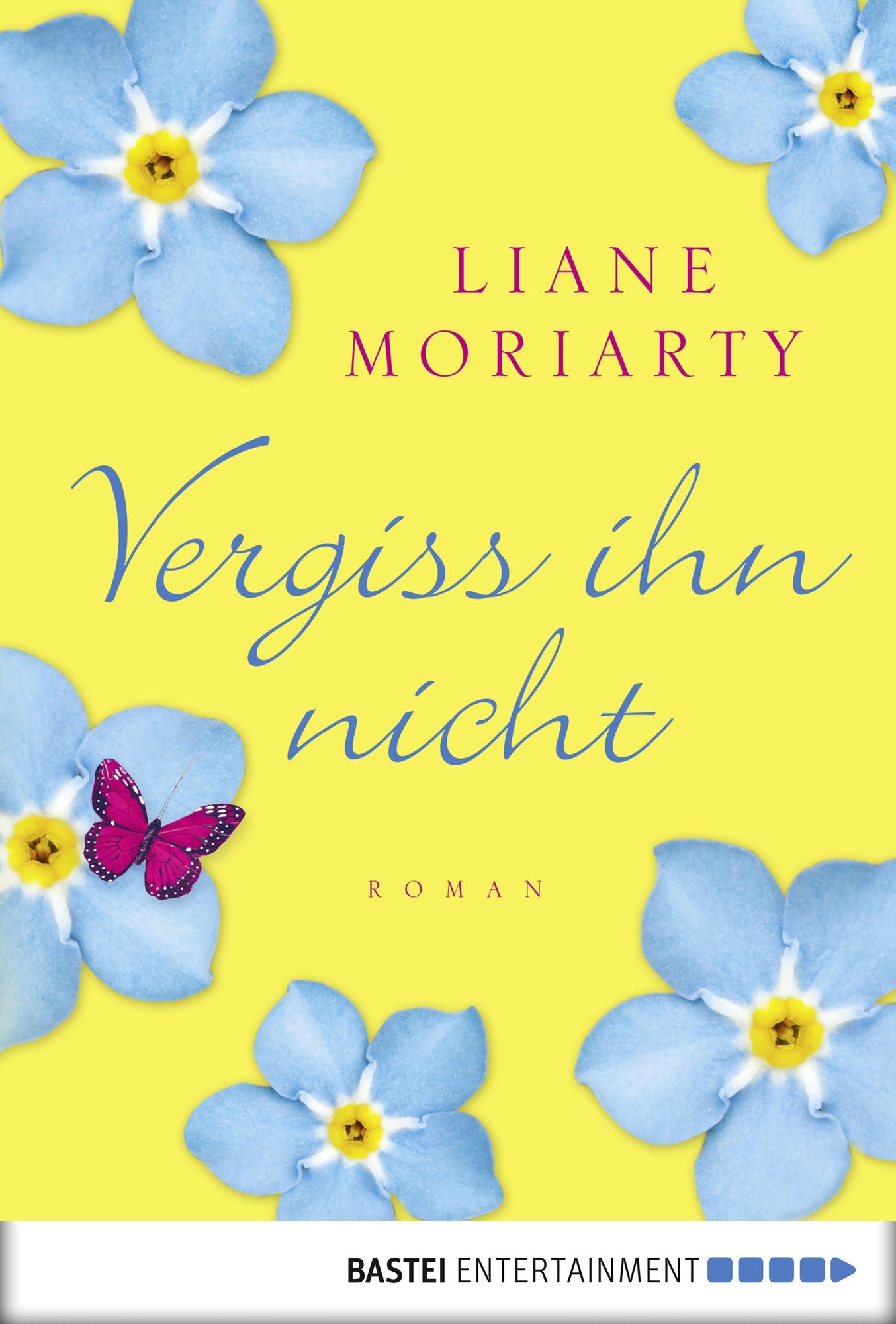 Vergiss ihn nicht: Roman