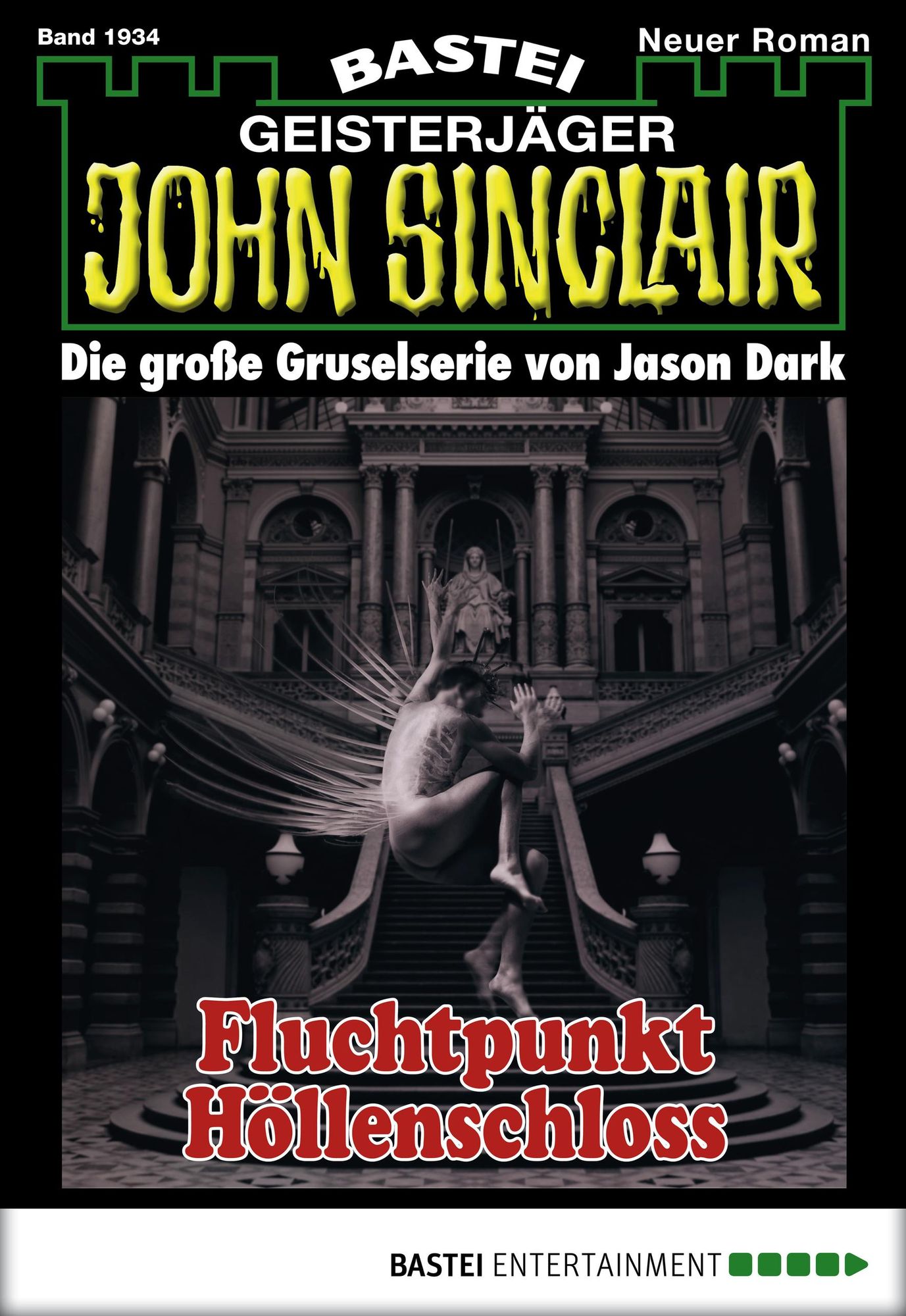 John Sinclair - Folge 1934: Fluchtpunkt Höllenschloss