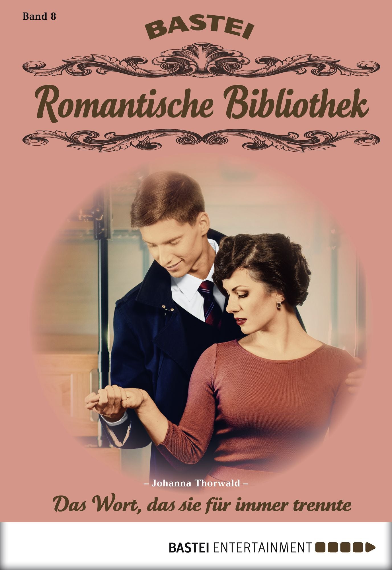 Romantische Bibliothek - Folge 8: Das Wort, das sie für immer trennte