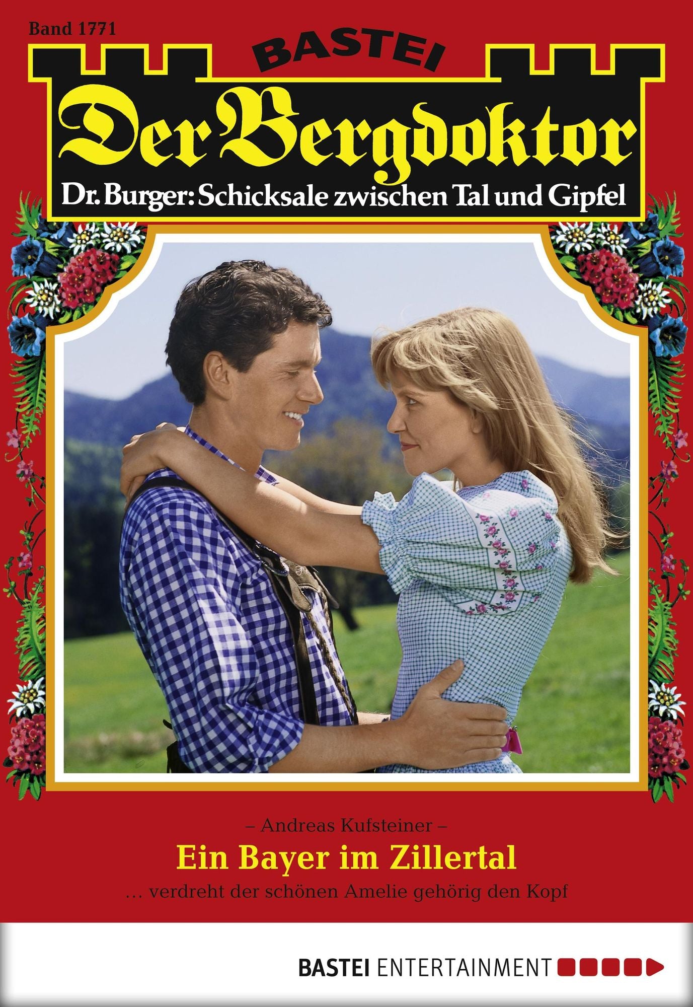 Der Bergdoktor - Folge 1771: Ein Bayer im Zillertal