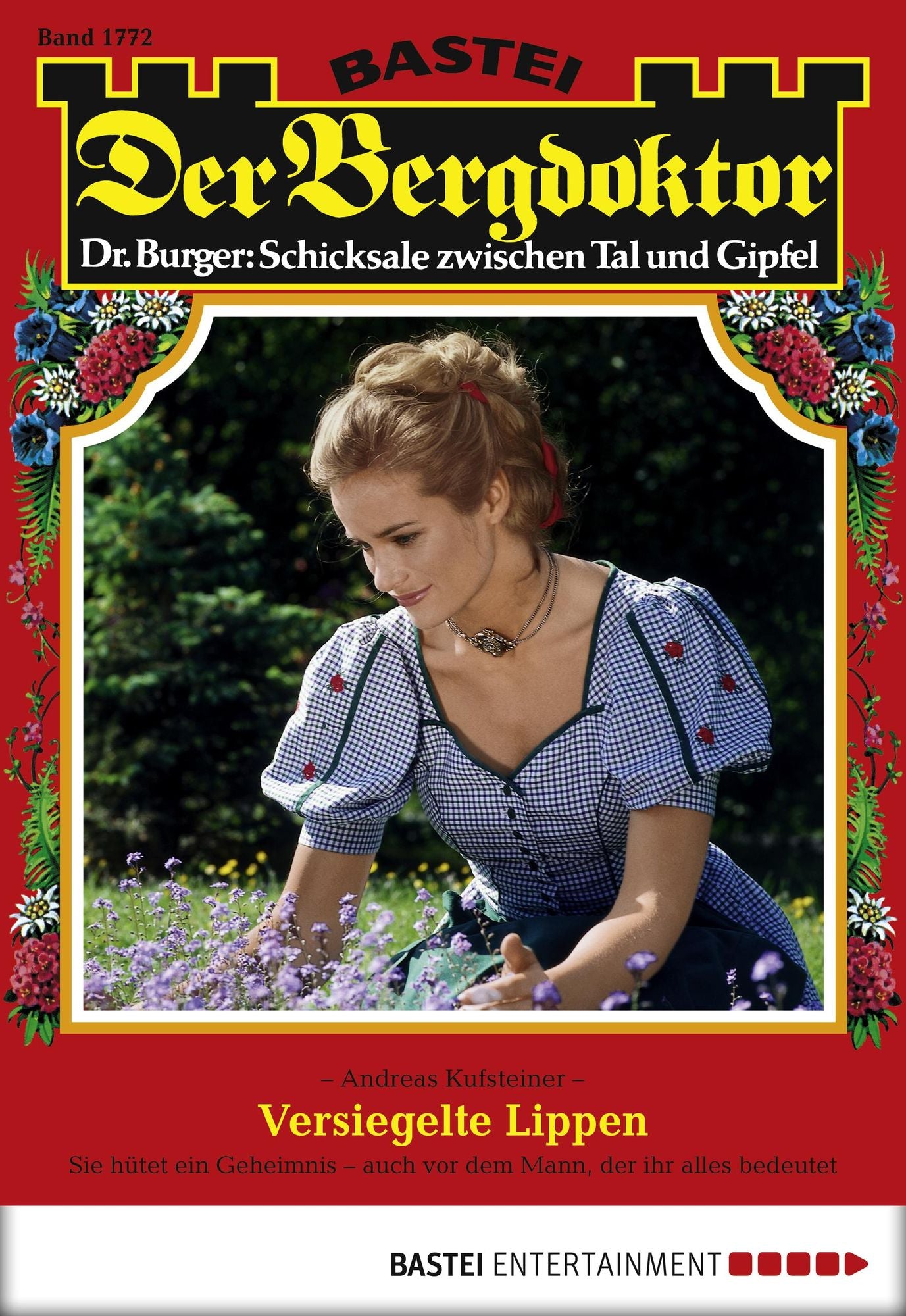 Der Bergdoktor - Folge 1772: Versiegelte Lippen
