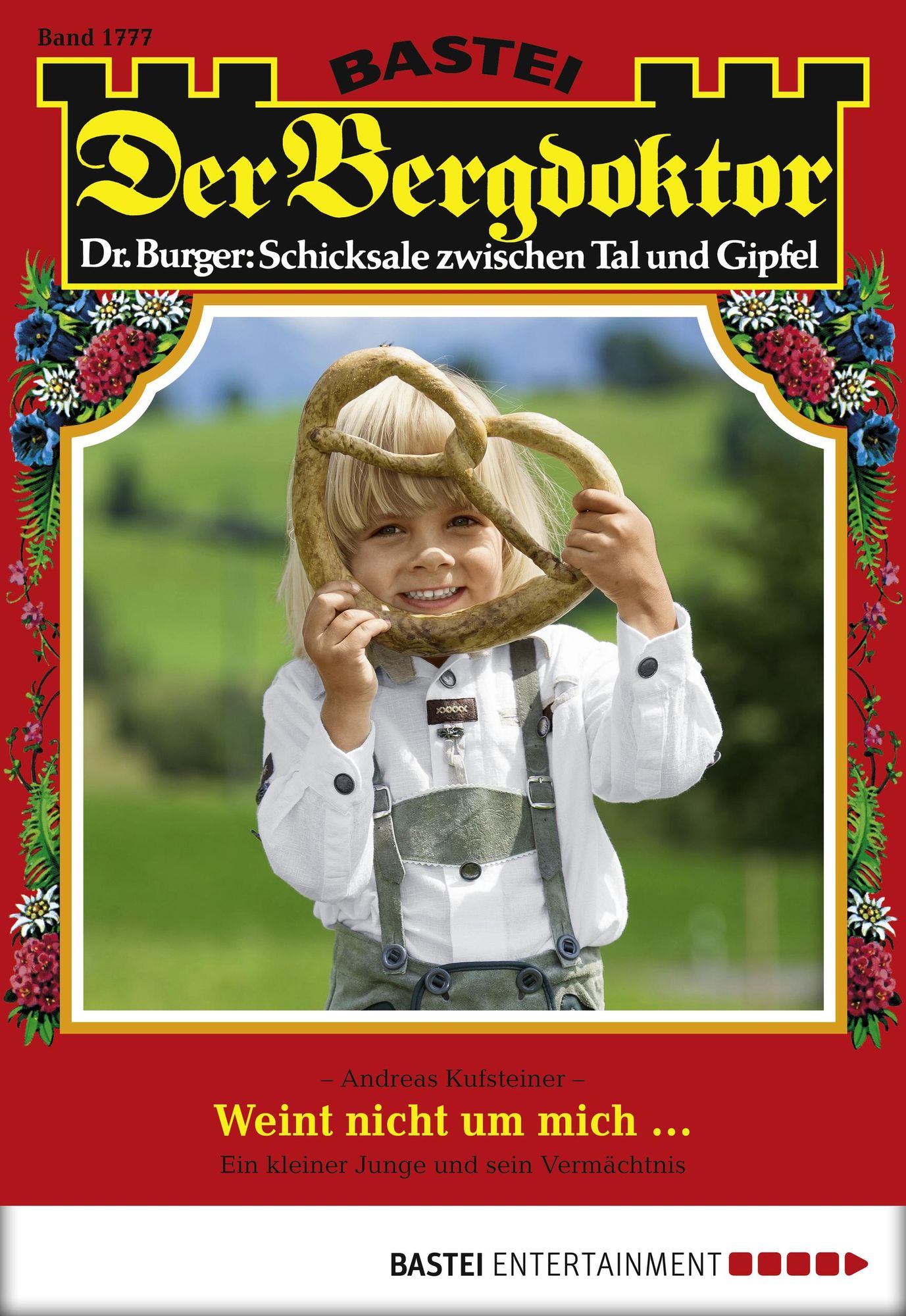 Der Bergdoktor - Folge 1777: Weint nicht um mich ...