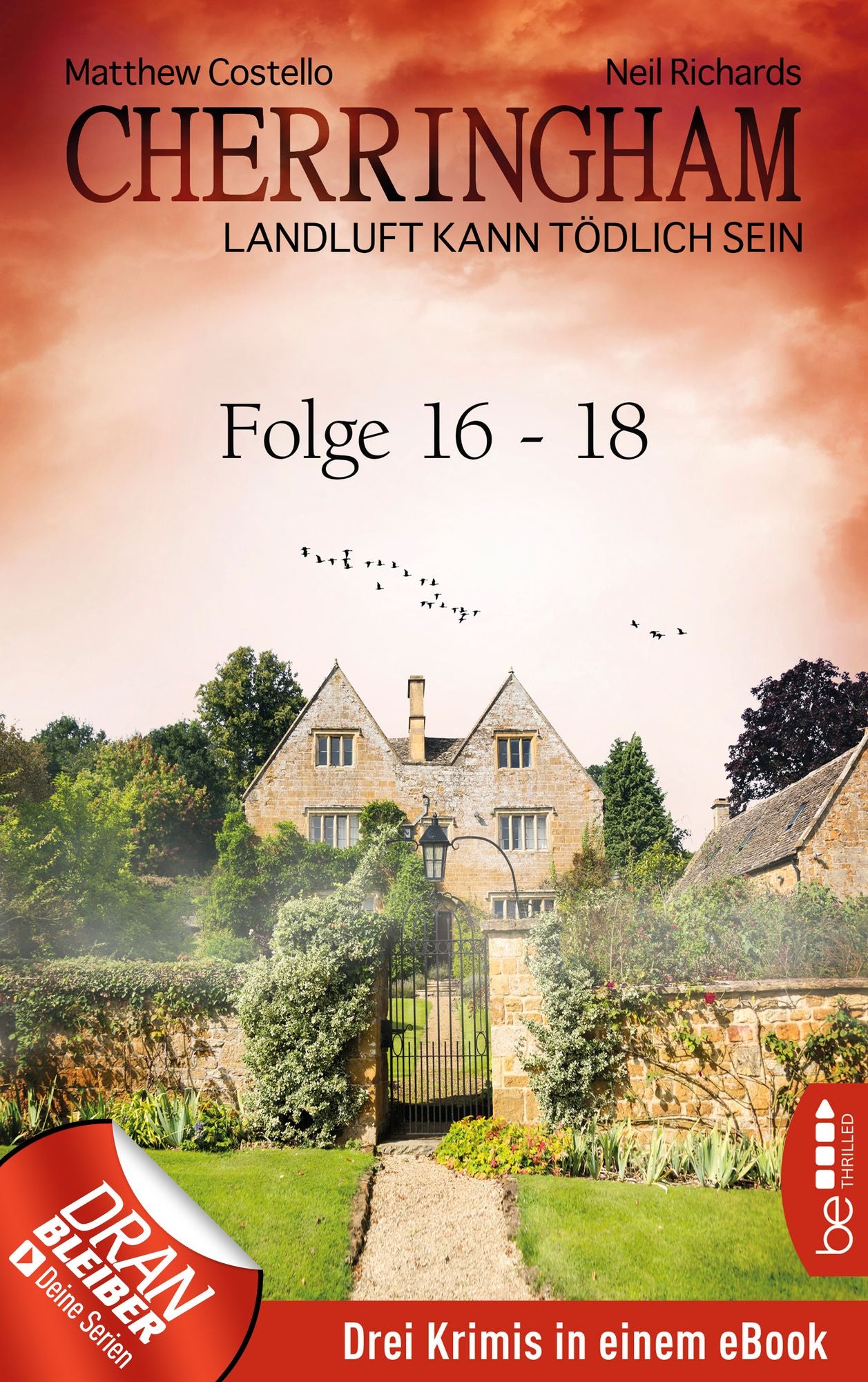 Cherringham Sammelband VI - Folge 16-18: Landluft kann tödlich sein