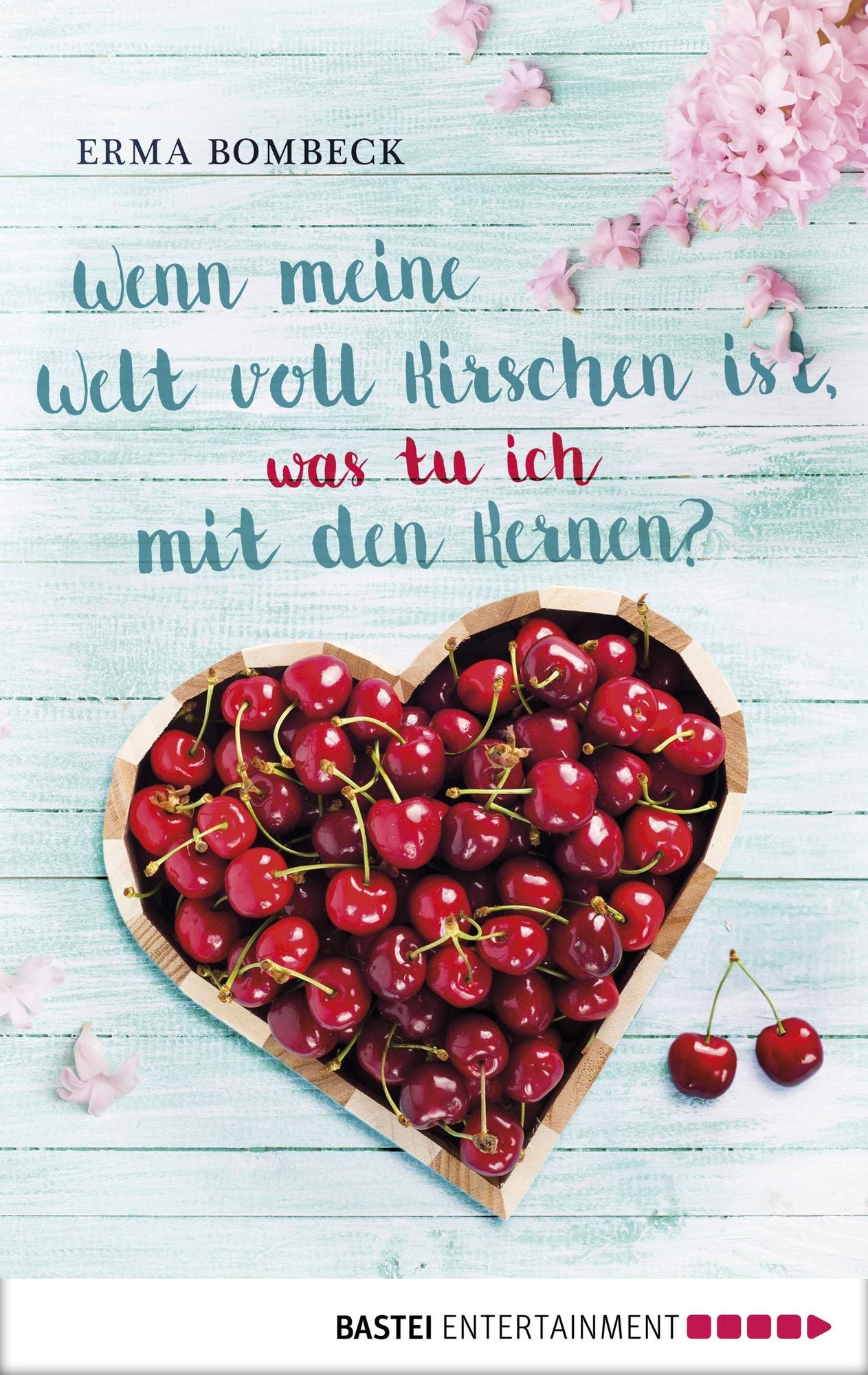 Wenn meine Welt voll Kirschen ist, was tu ich mit den Kernen?