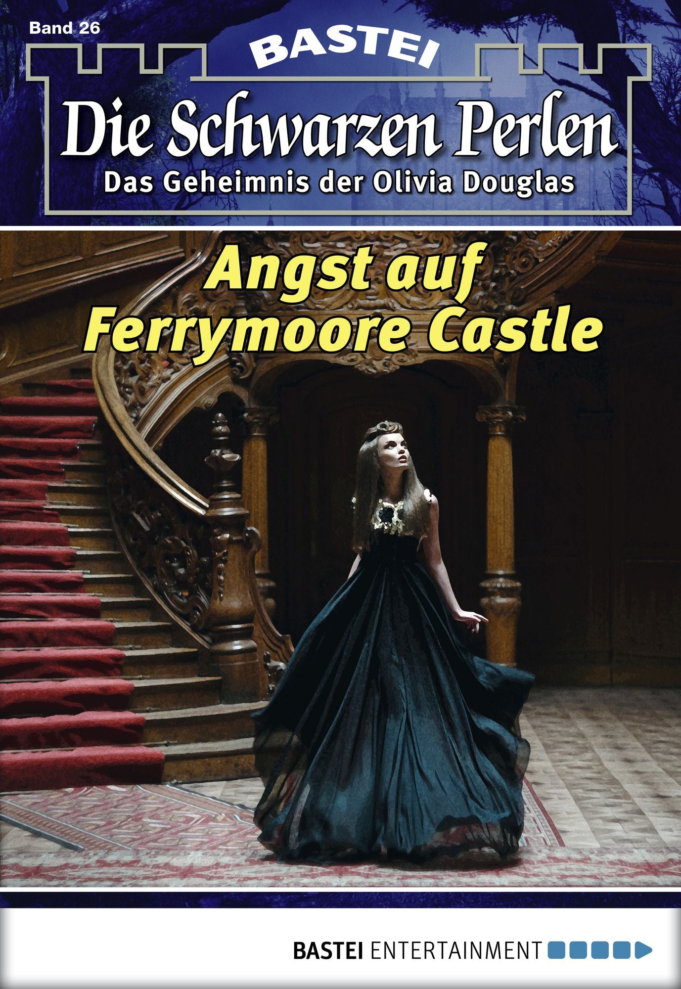 Die schwarzen Perlen - Folge 26: Angst auf Ferrymoore Castle