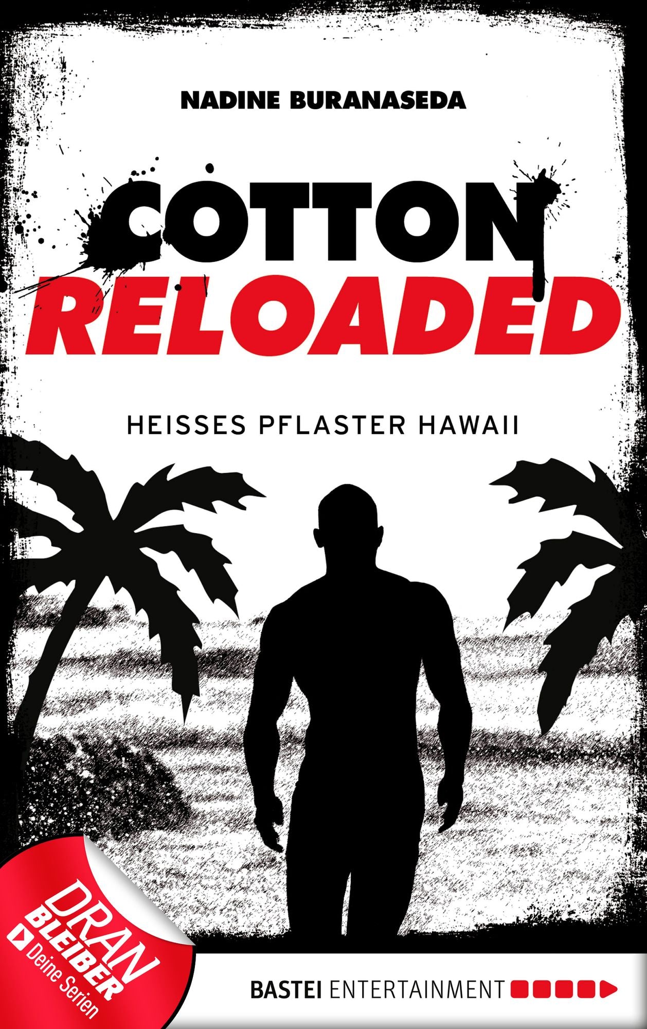 Cotton Reloaded - 41: Heißes Pflaster Hawaii
