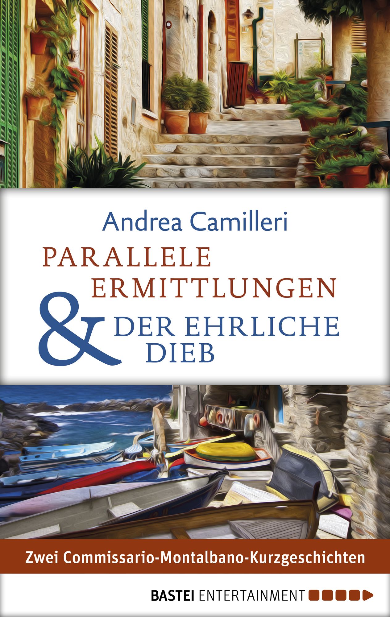 Parallele Ermittlungen & Der ehrliche Dieb: Zwei Commissario-Montalbano-Kurzgeschichten