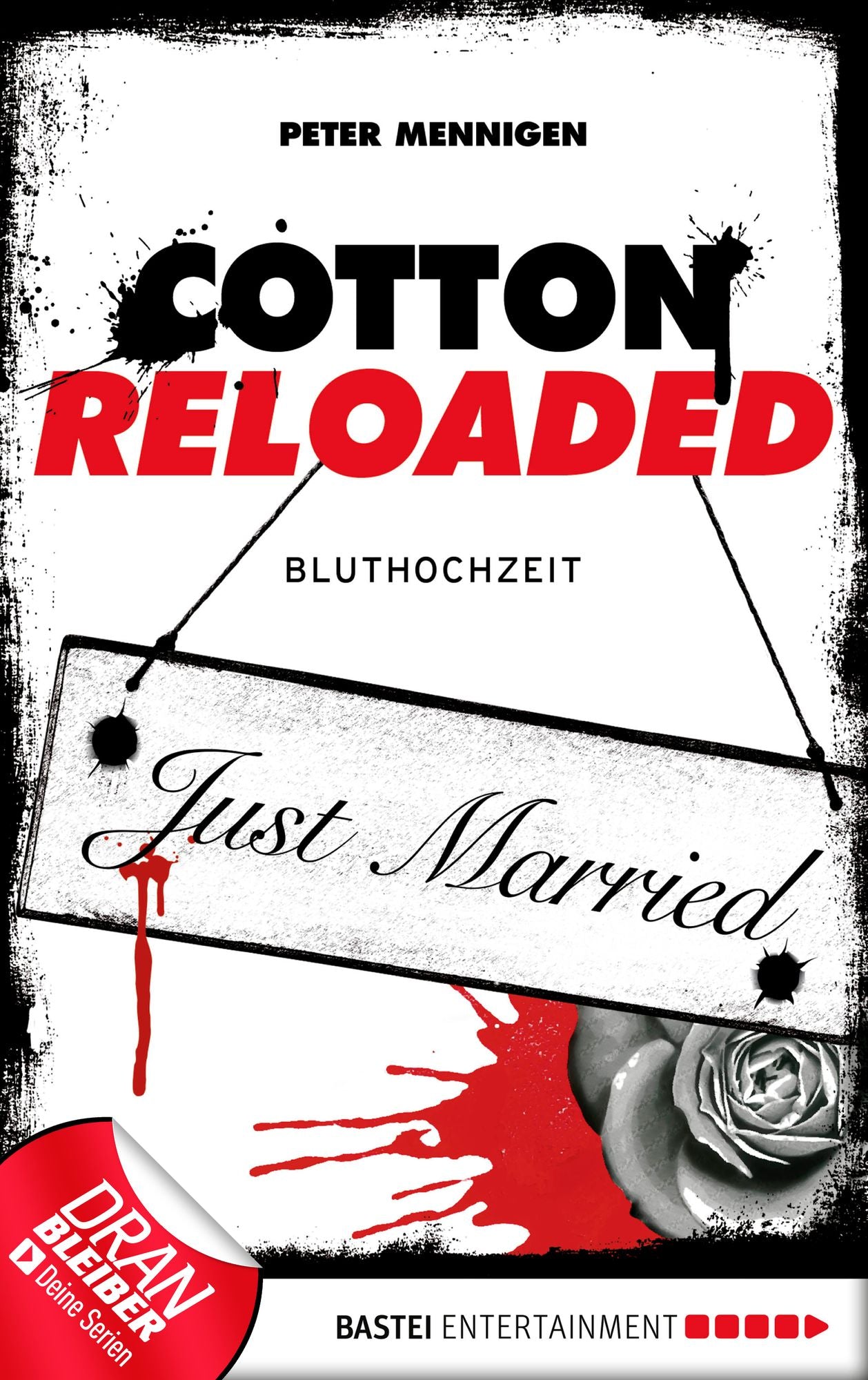 Cotton Reloaded - 42: Bluthochzeit