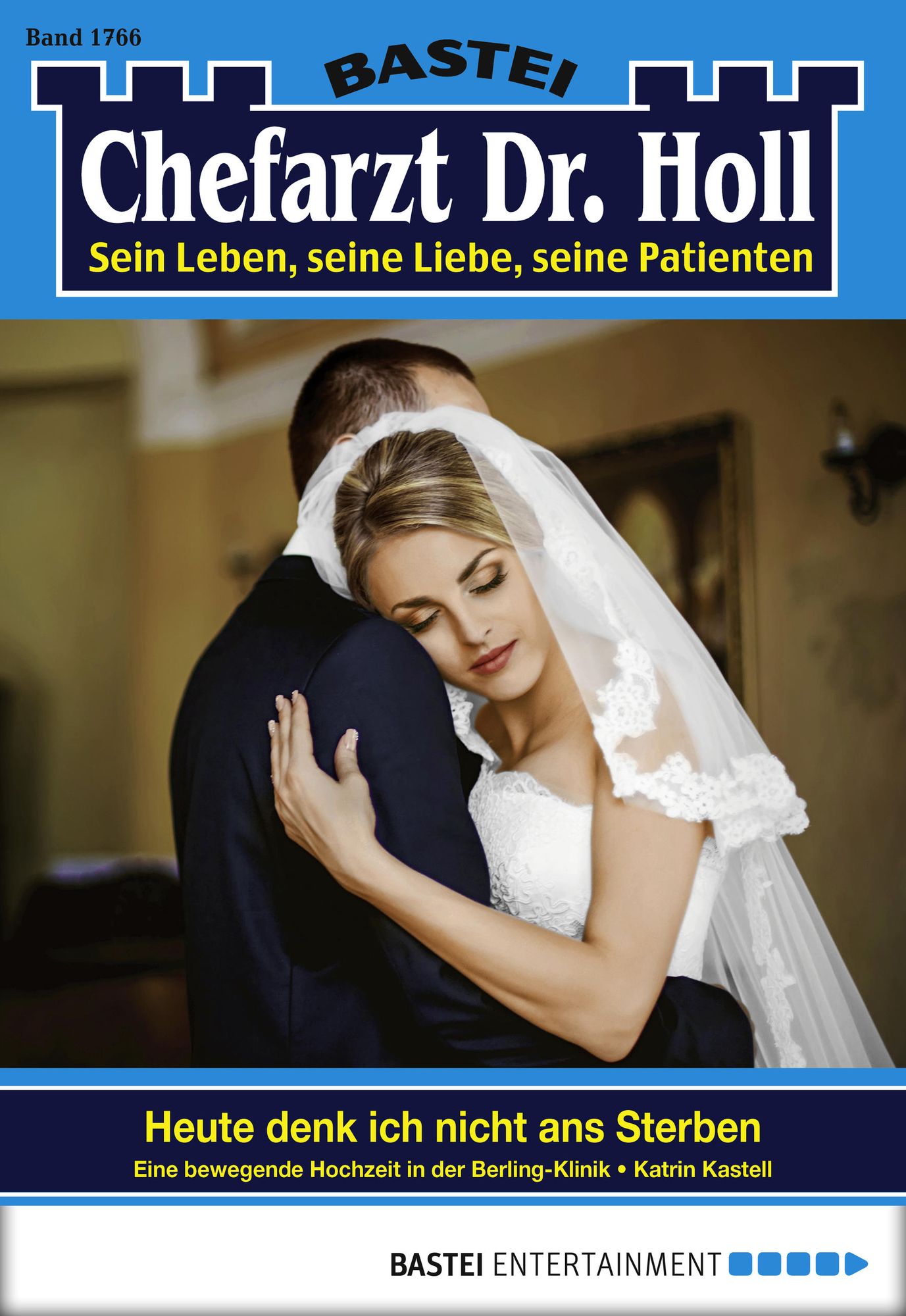 Dr. Holl - Folge 1766: Heute denk ich nicht ans Sterben