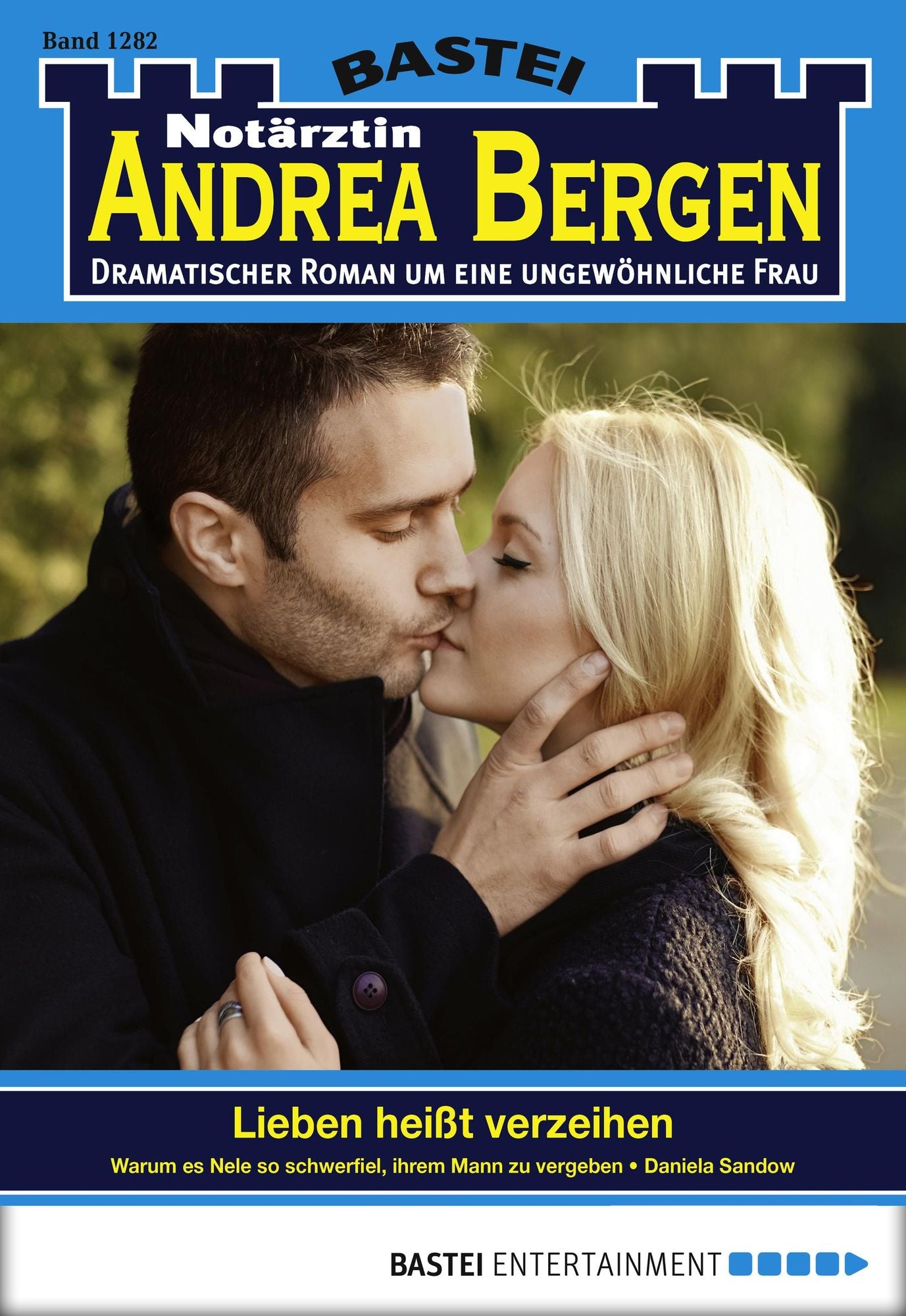 Notärztin Andrea Bergen - Folge 1282: Lieben heißt verzeihen
