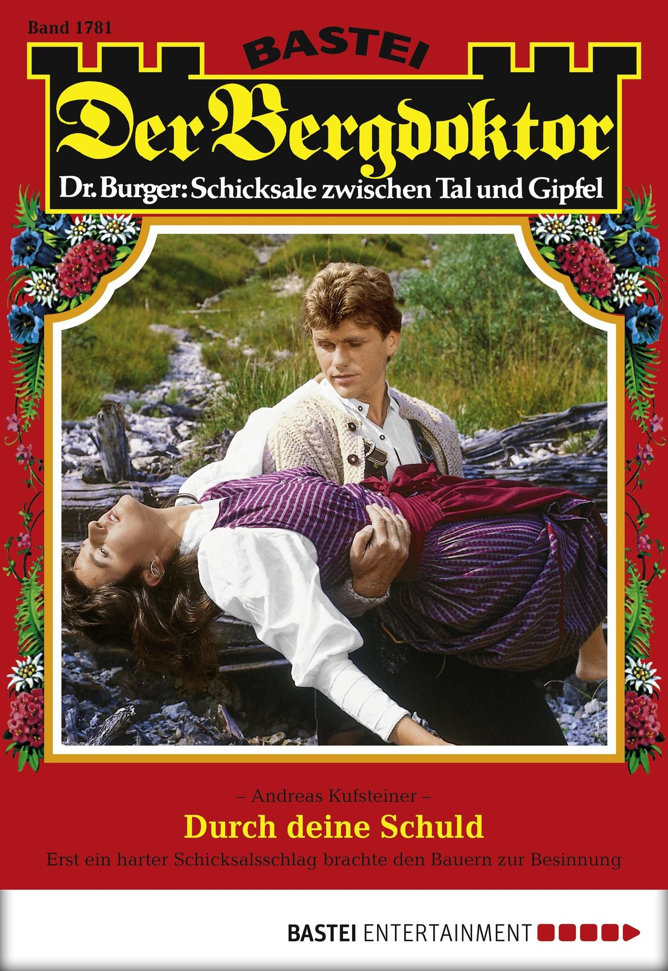 Der Bergdoktor - Folge 1781: Durch deine Schuld
