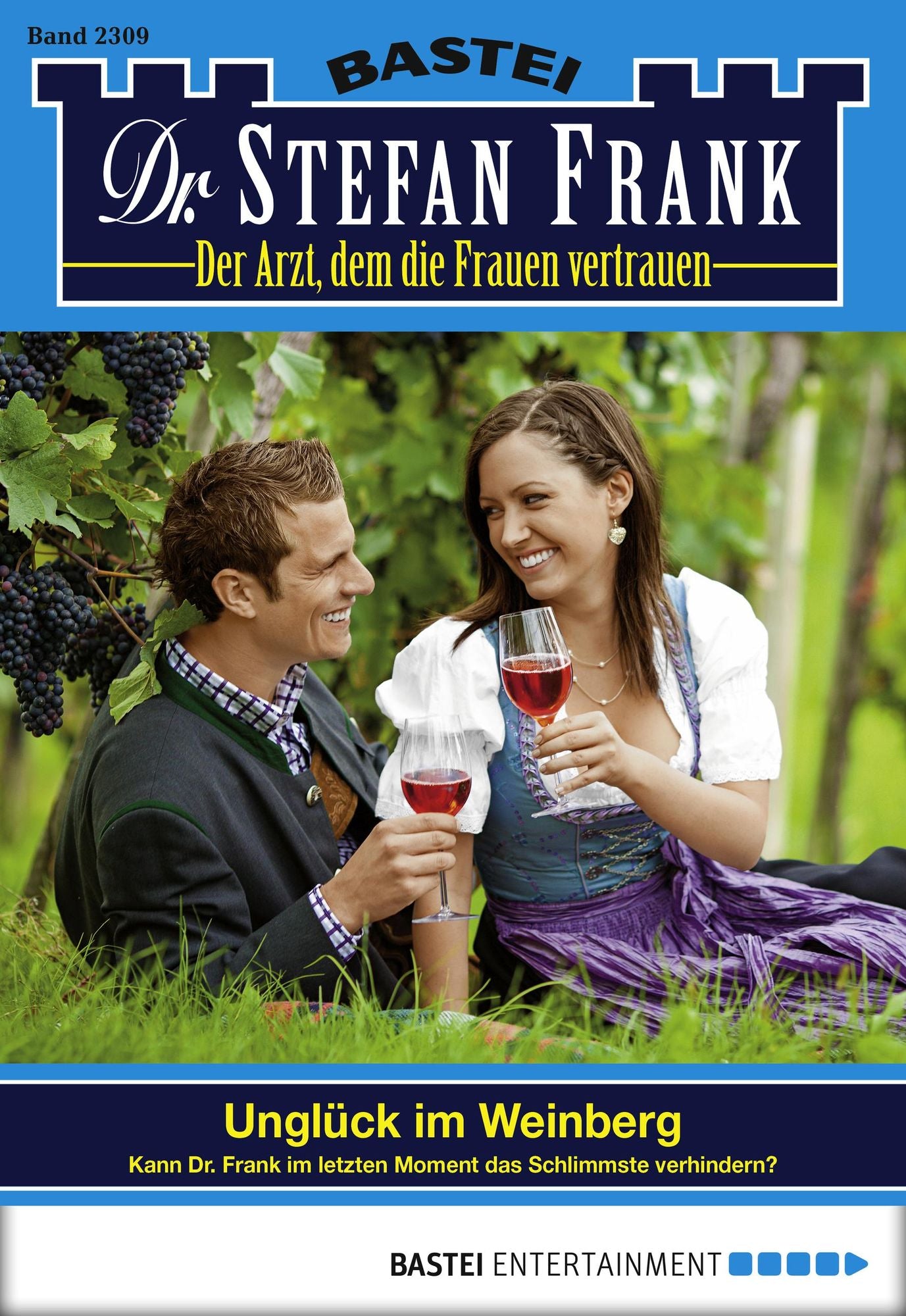Dr. Stefan Frank - Folge 2309: Unglück im Weinberg
