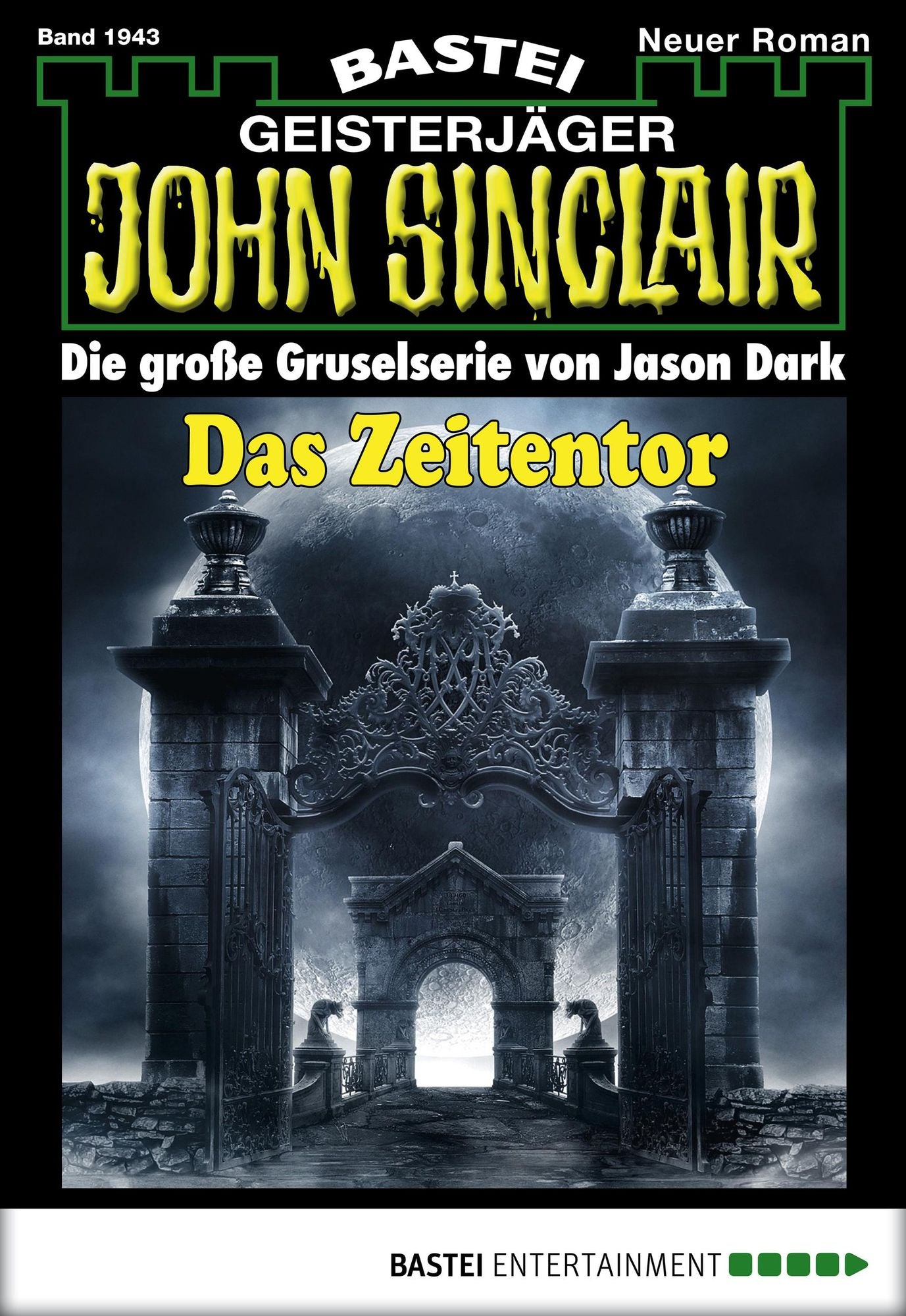 John Sinclair - Folge 1943: Das Zeitentor
