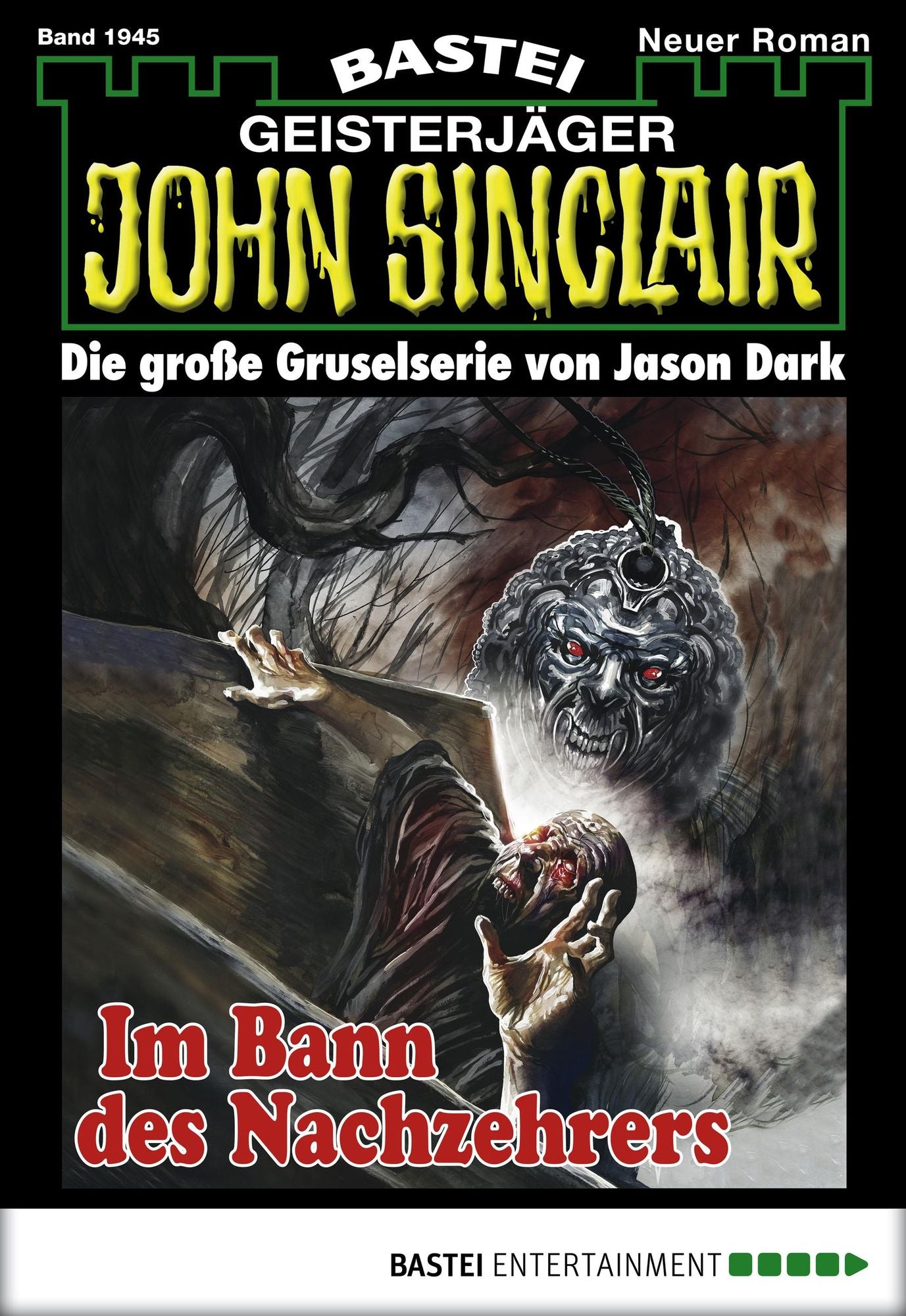 John Sinclair - Folge 1945: Im Bann des Nachzehrers
