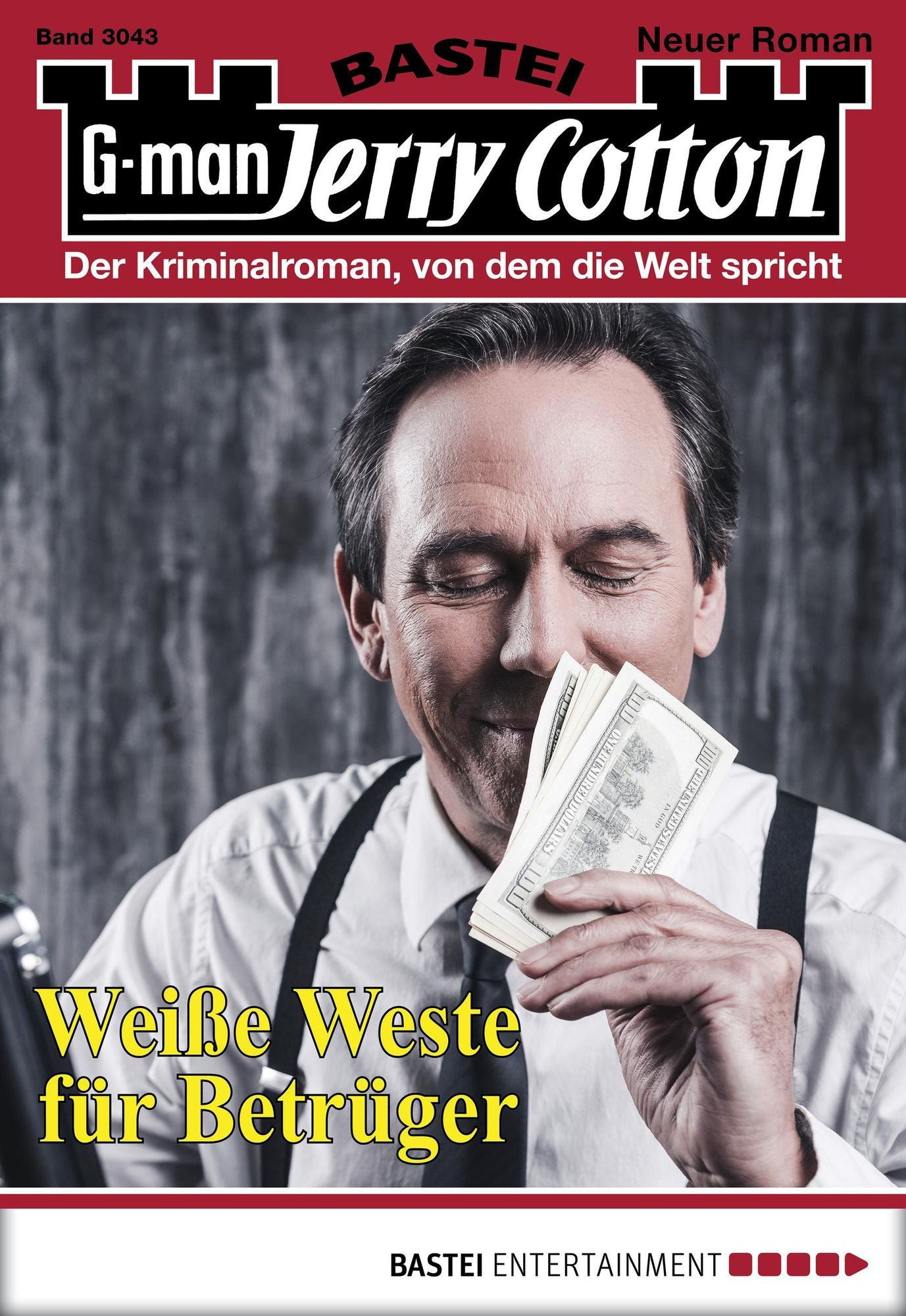 Jerry Cotton - Folge 3043: Weiße Weste für Betrüger