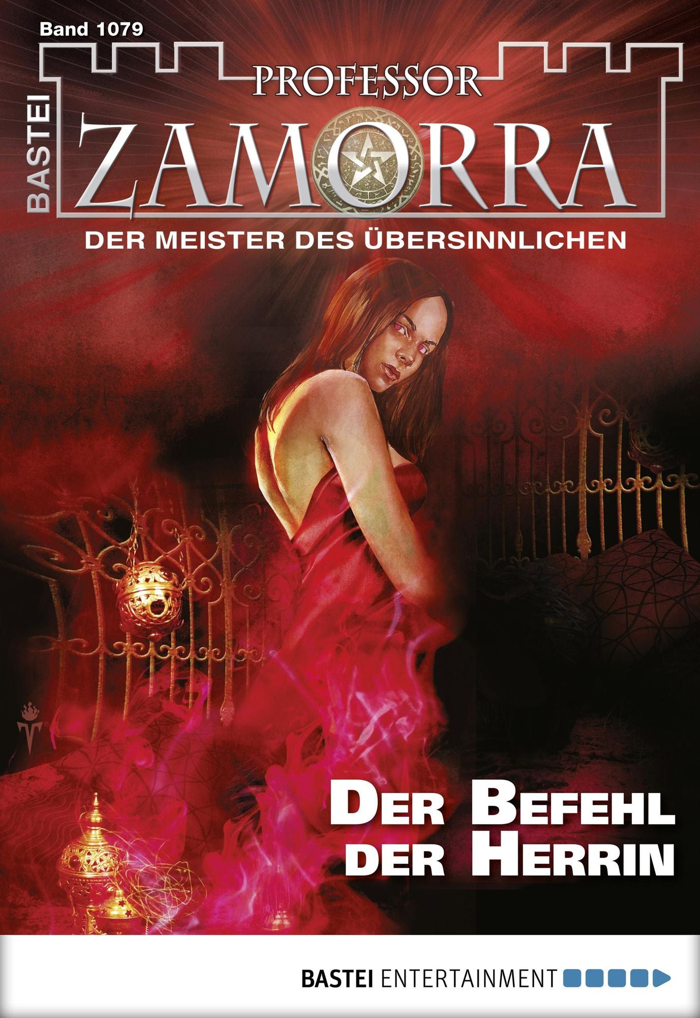 Professor Zamorra - Folge 1079: Der Befehl der Herrin