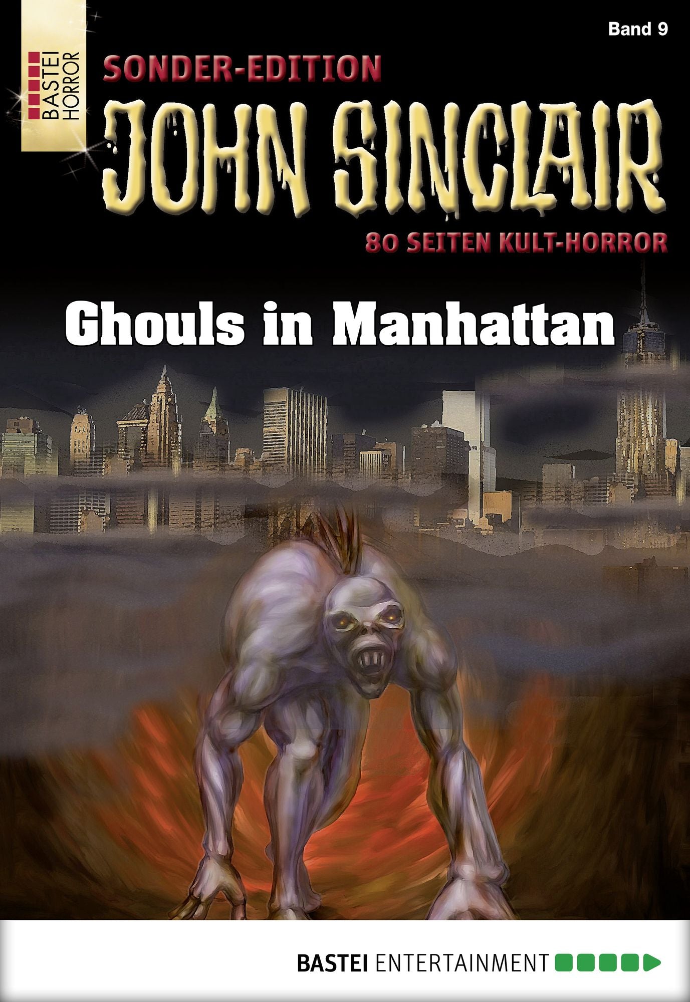 John Sinclair Sonder-Edition - Folge 009: Ghouls in Manhattan