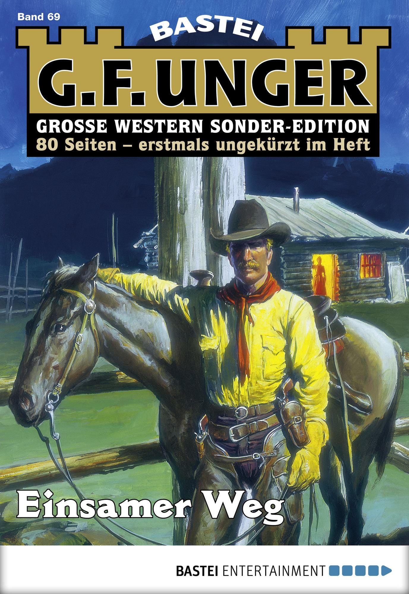 G. F. Unger Sonder-Edition - Folge 069: Einsamer Weg