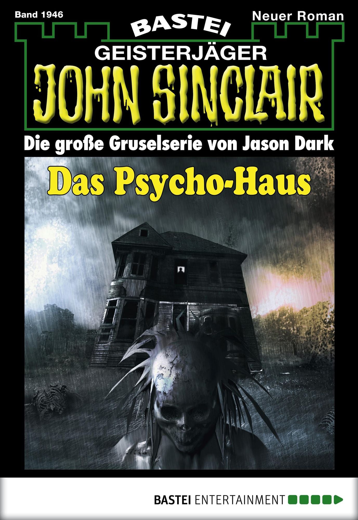 John Sinclair - Folge 1946: Das Psycho-Haus