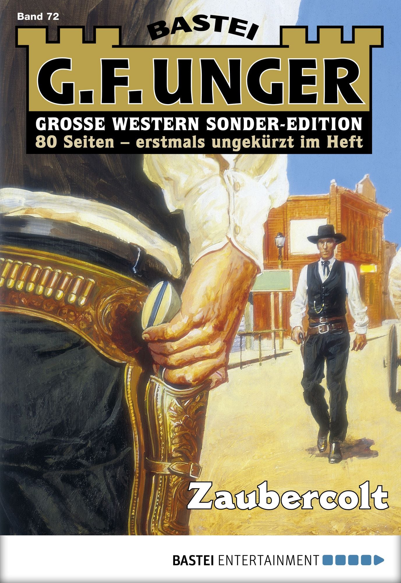 G. F. Unger Sonder-Edition - Folge 072: Zaubercolt