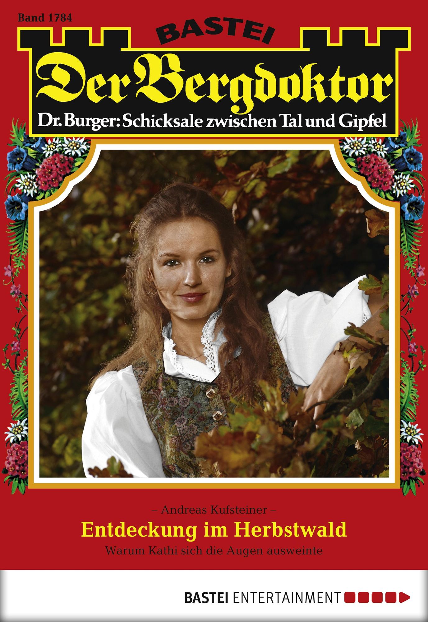 Der Bergdoktor - Folge 1784: Entdeckung im Herbstwald