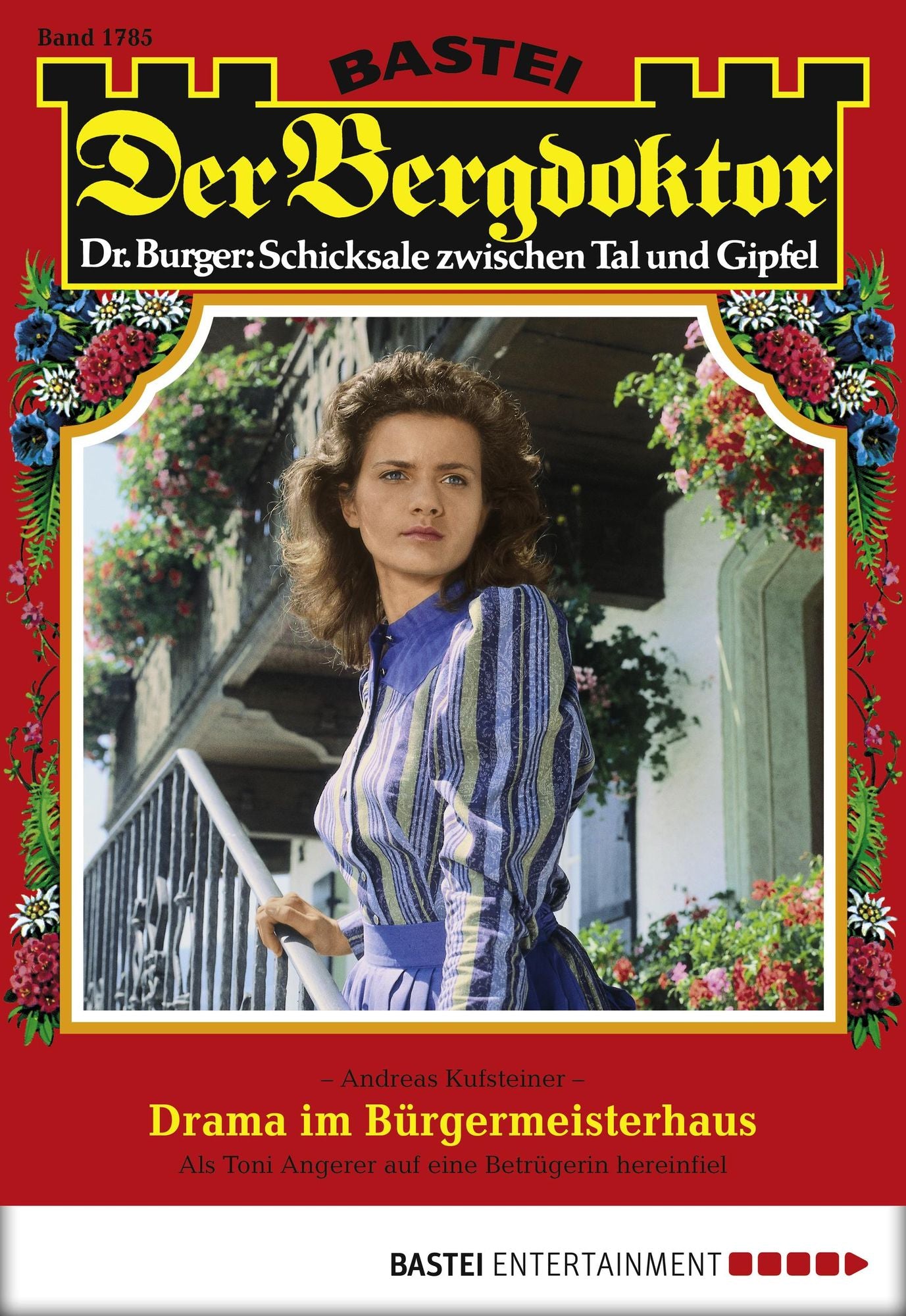 Der Bergdoktor - Folge 1785: Drama im Bürgermeisterhaus