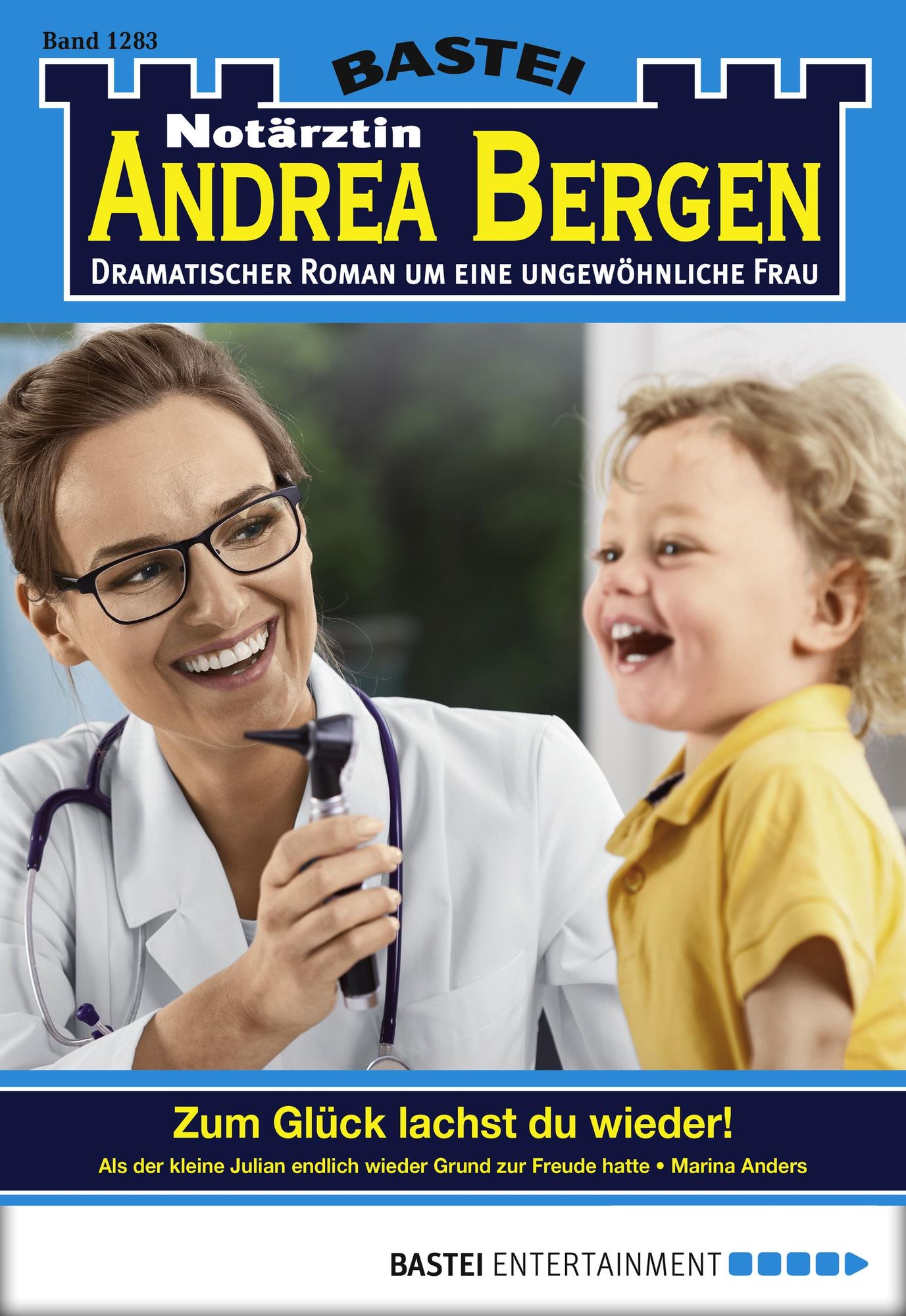 Notärztin Andrea Bergen - Folge 1283: Zum Glück lachst du wieder!