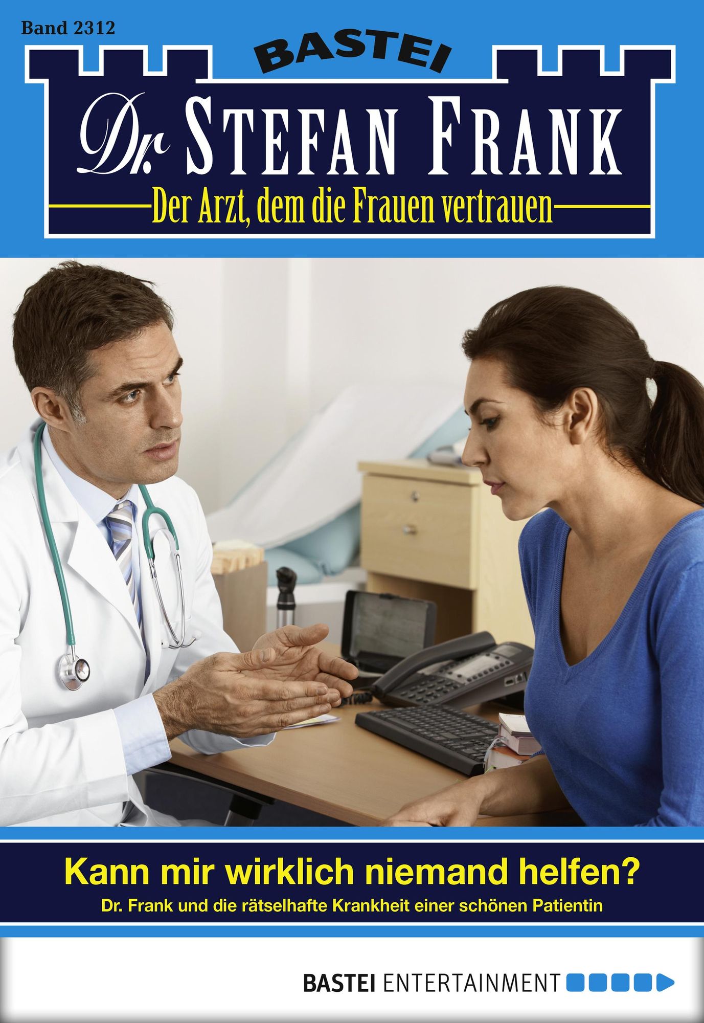 Dr. Stefan Frank - Folge 2312: Kann mir wirklich niemand helfen?