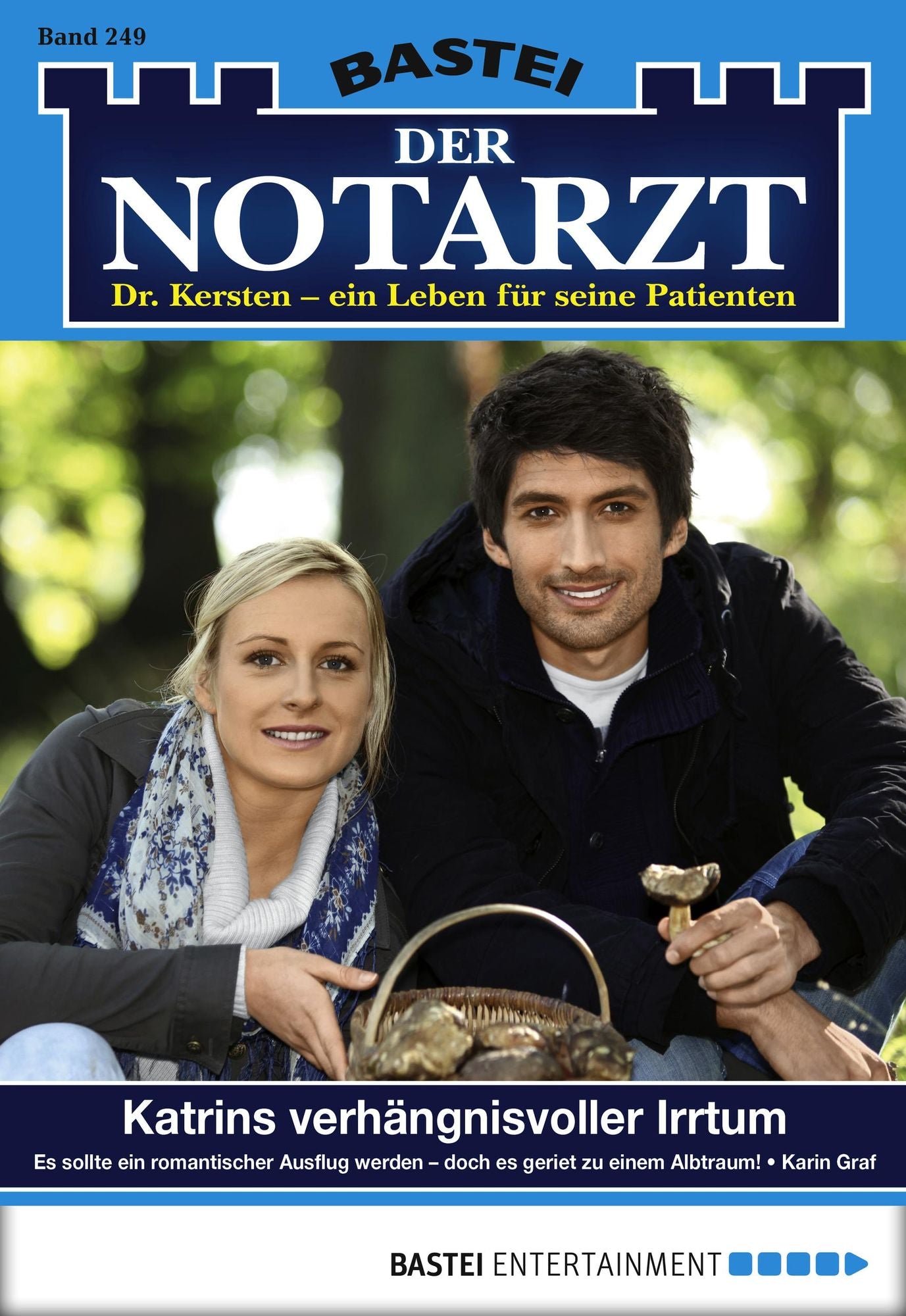Der Notarzt - Folge 249: Katrins verhängnisvoller Irrtum