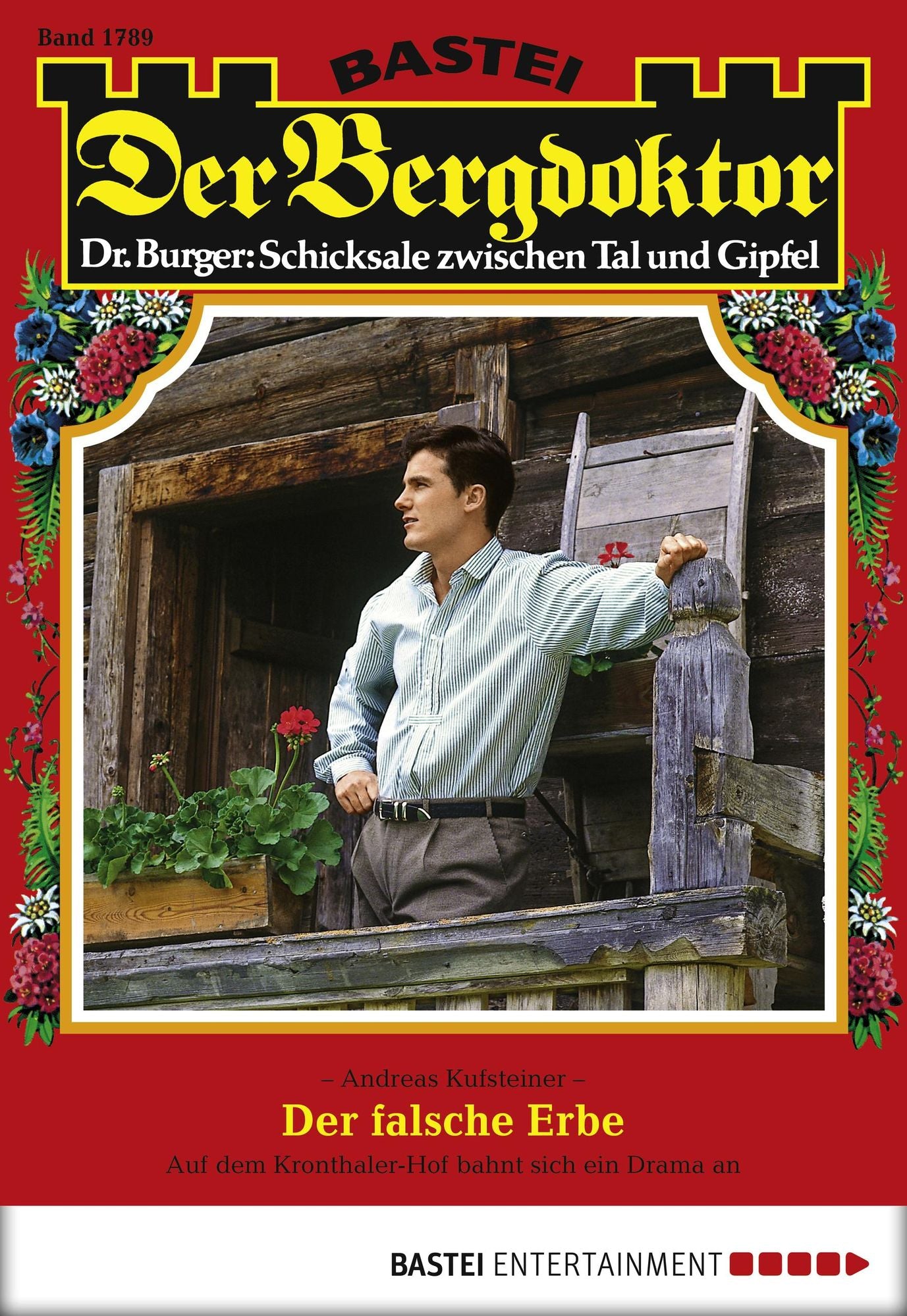 Der Bergdoktor - Folge 1789: Der falsche Erbe