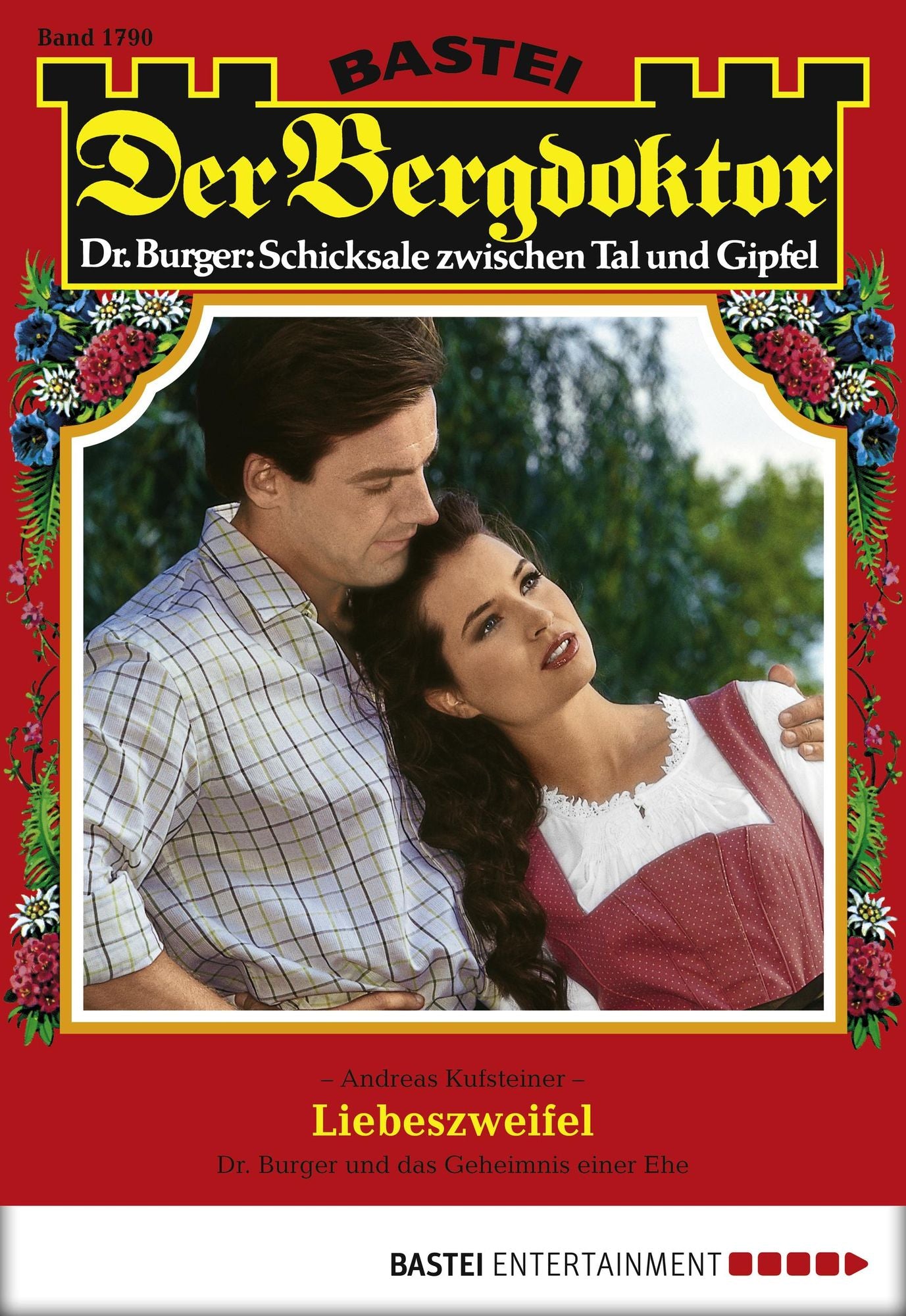 Der Bergdoktor - Folge 1790: Liebeszweifel