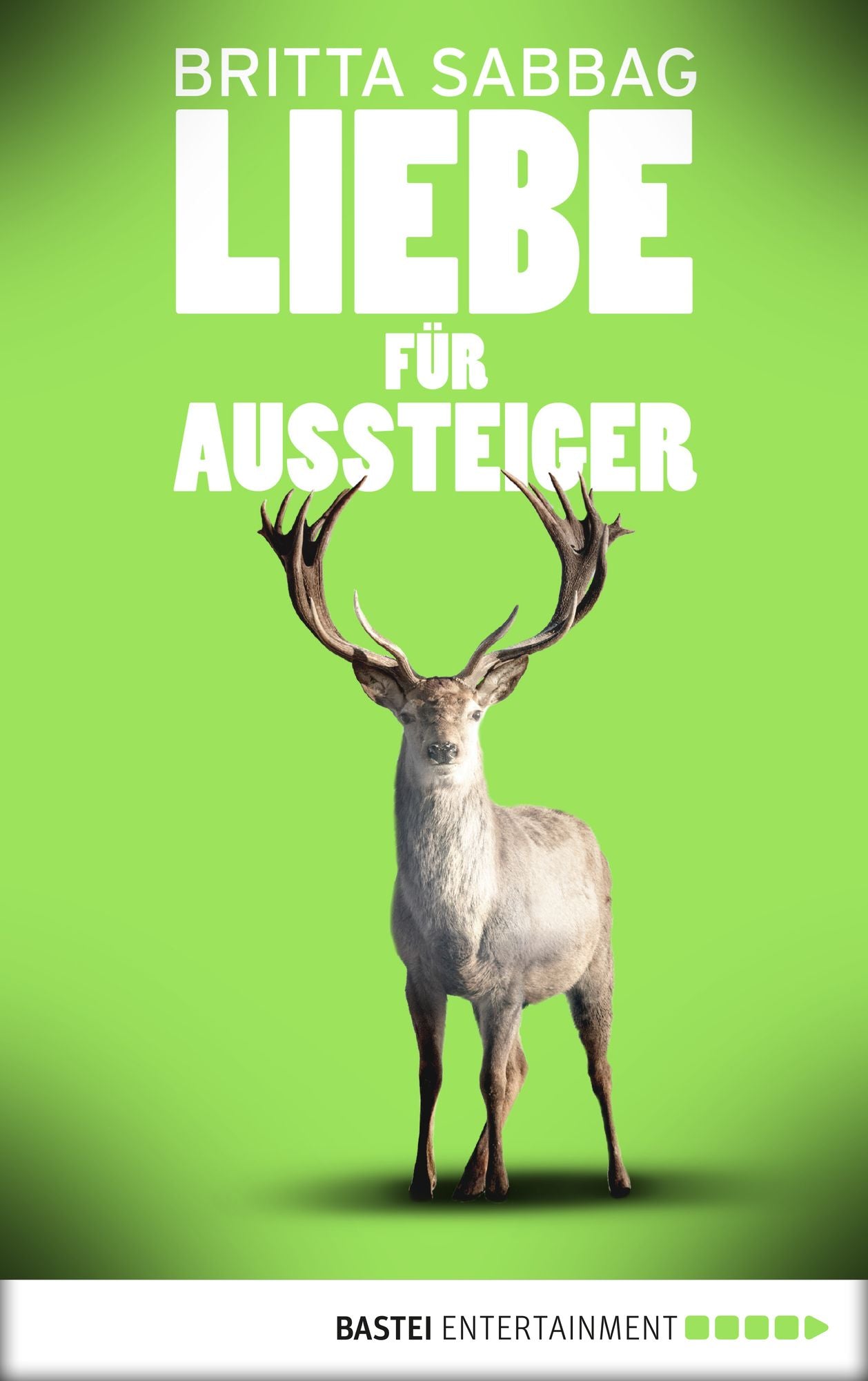 Liebe für Aussteiger