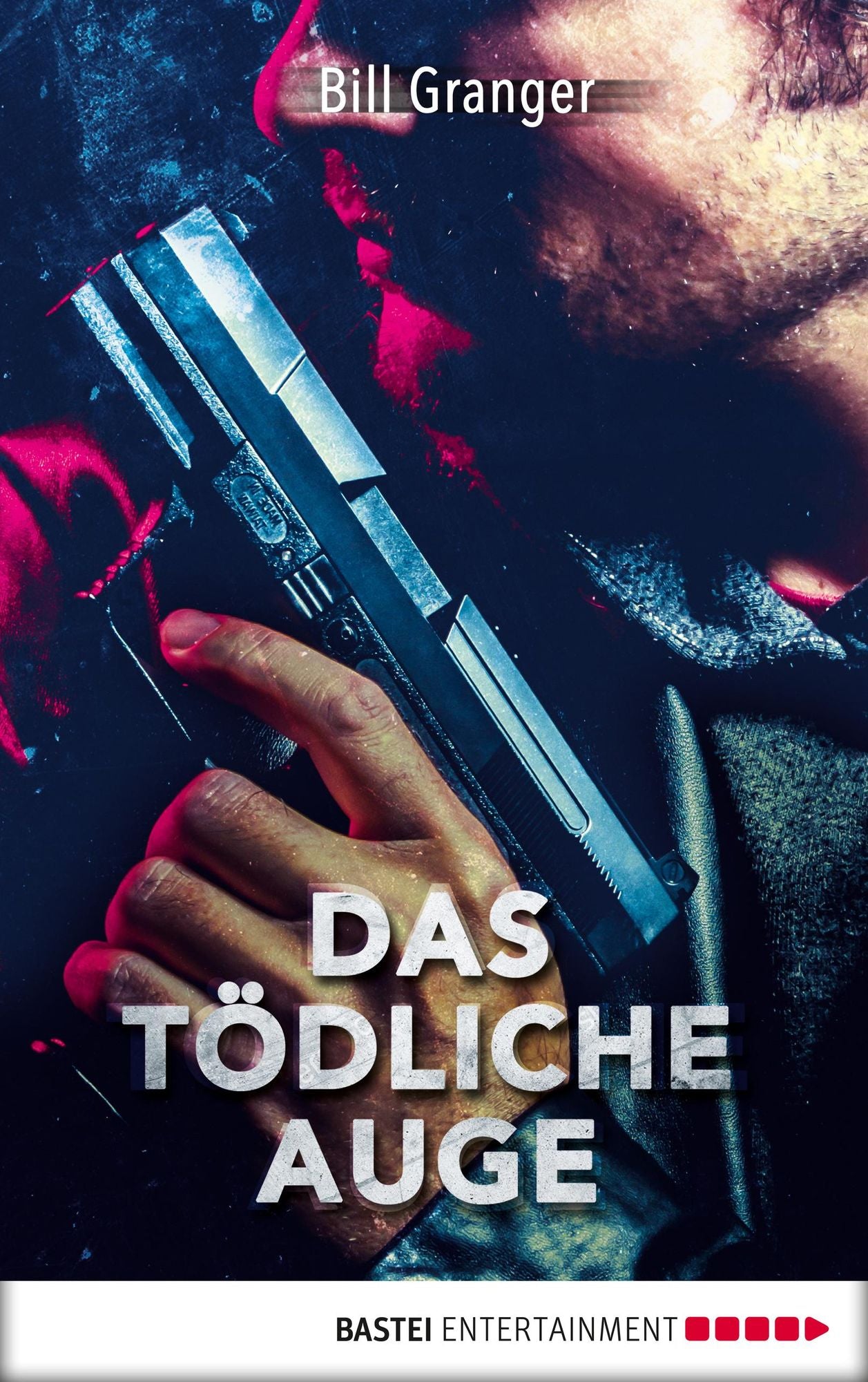 Das tödliche Auge