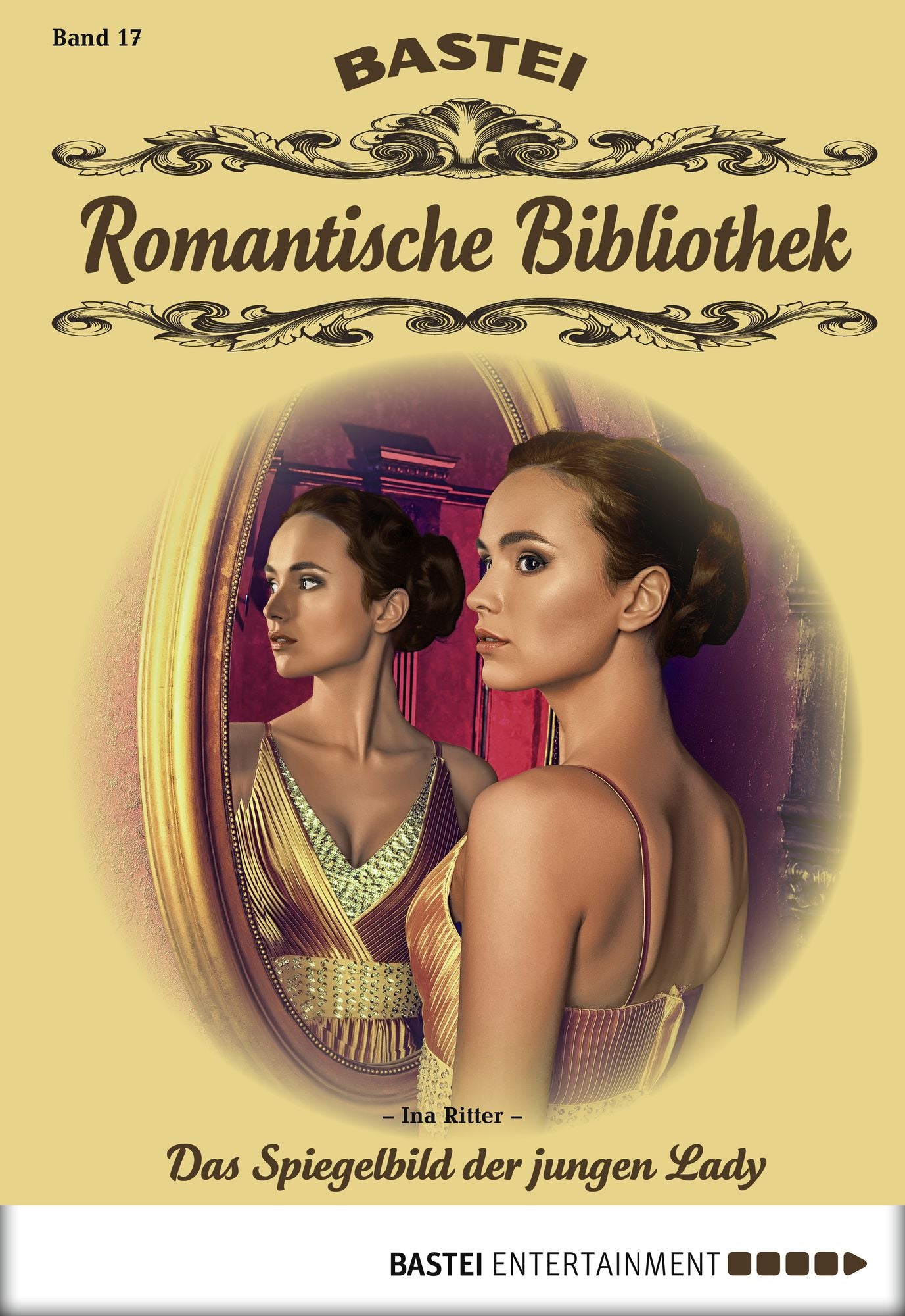 Romantische Bibliothek - Folge 17: Das Spiegelbild der jungen Lady