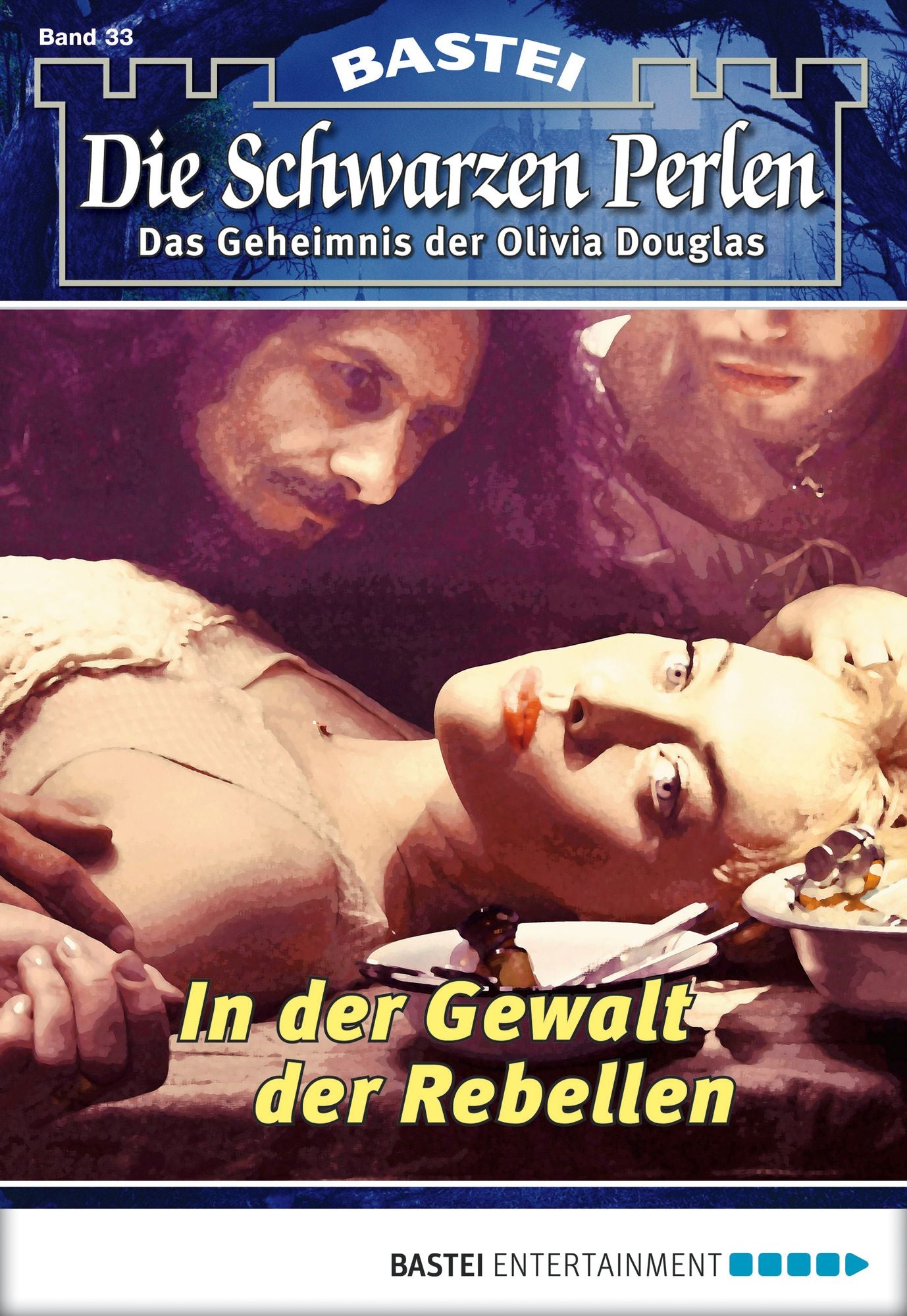 Die schwarzen Perlen - Folge 33: In der Gewalt der Rebellen