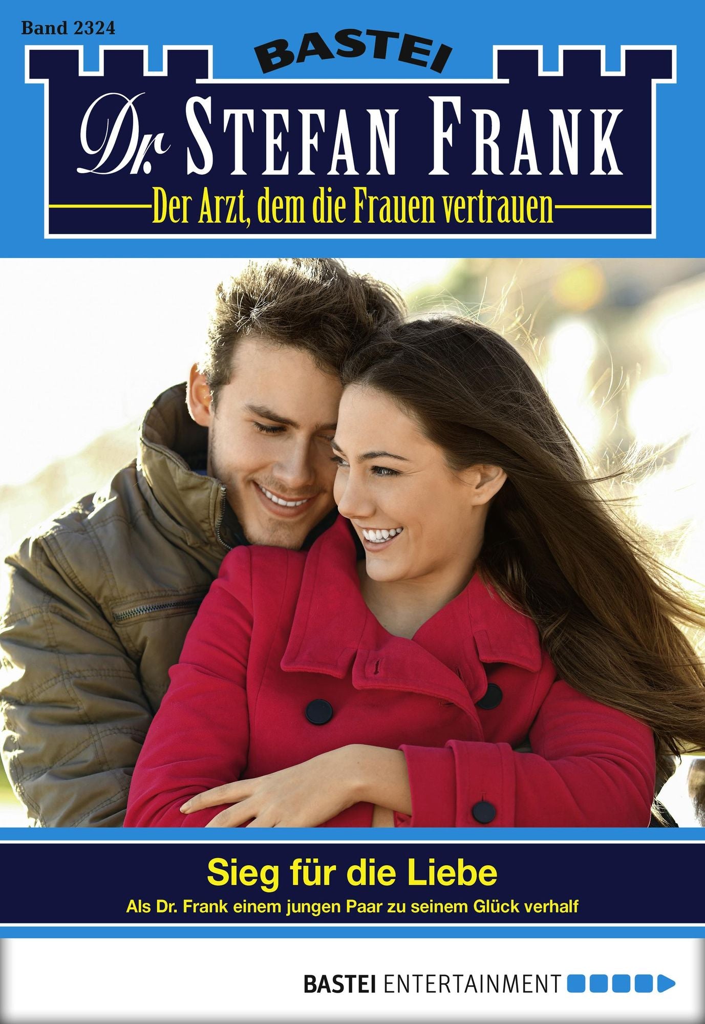 Dr. Stefan Frank - Folge 2324: Sieg für die Liebe