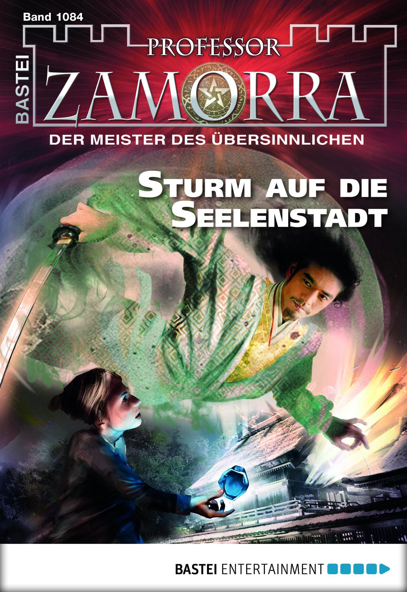 Professor Zamorra - Folge 1084: Sturm auf die Seelenstadt